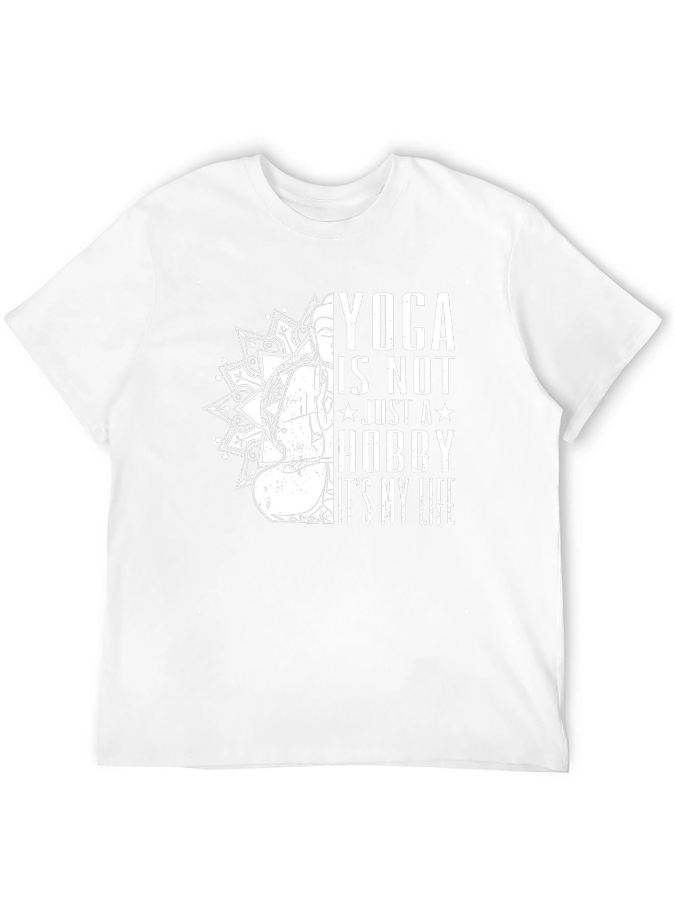 Yoga is Not Just a Hobby T-Shirt