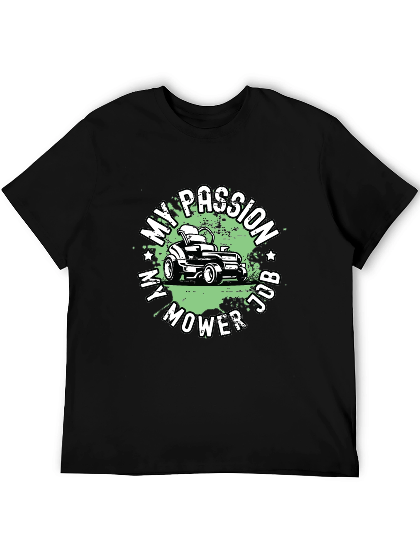 My Passion My Mower Job Black T-Shirt