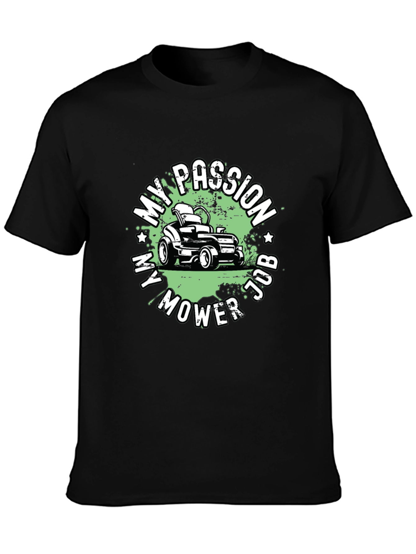 My Passion My Mower Job Black T-Shirt