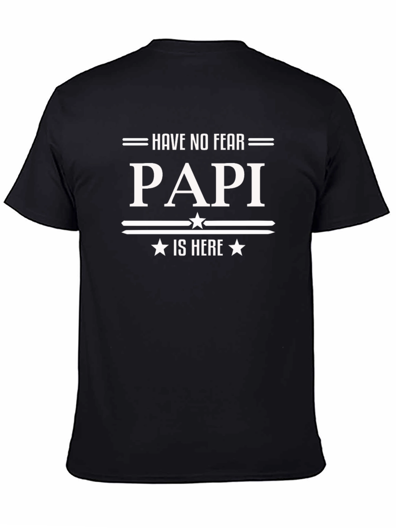 Have No Fear Papi Is Here Mens Black T-Shirt