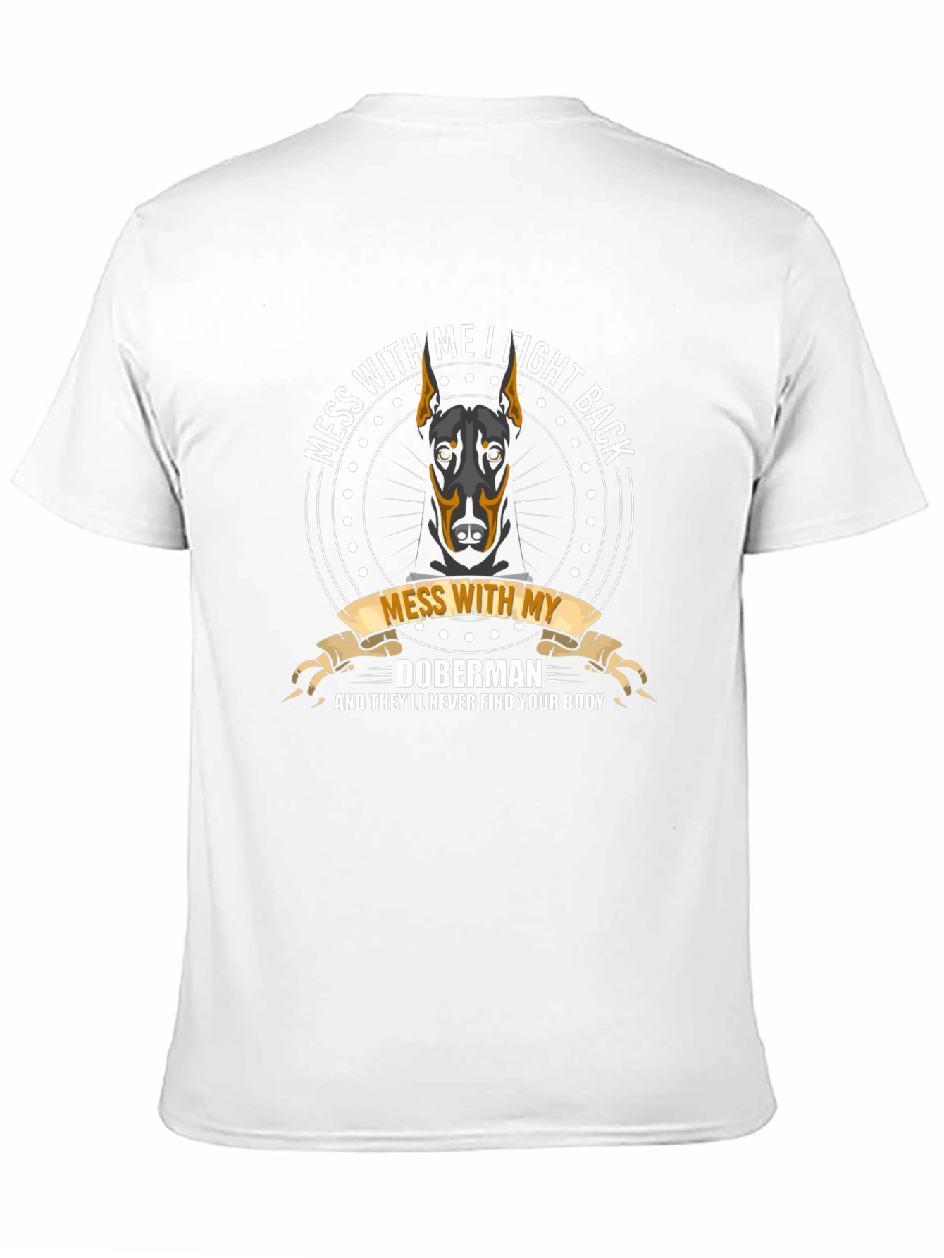 Doberman T-Shirt - Fight Back Tee