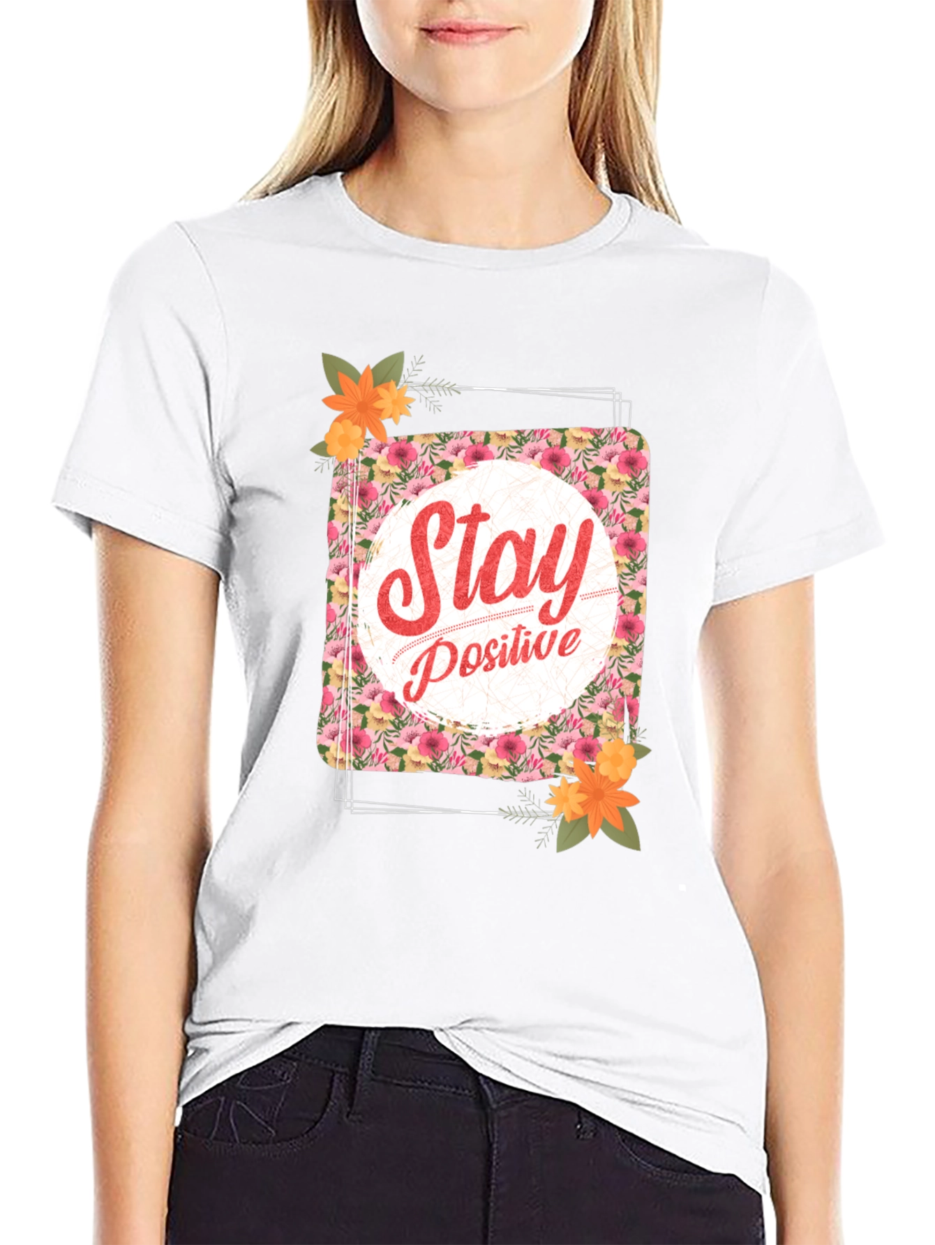 Stay Positive Floral T-Shirt