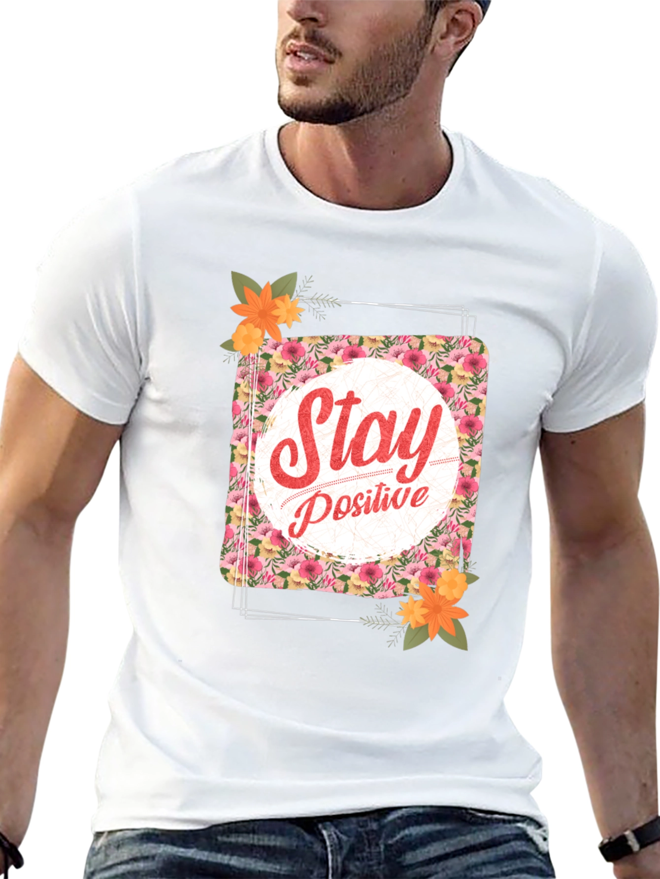 Stay Positive Floral T-Shirt