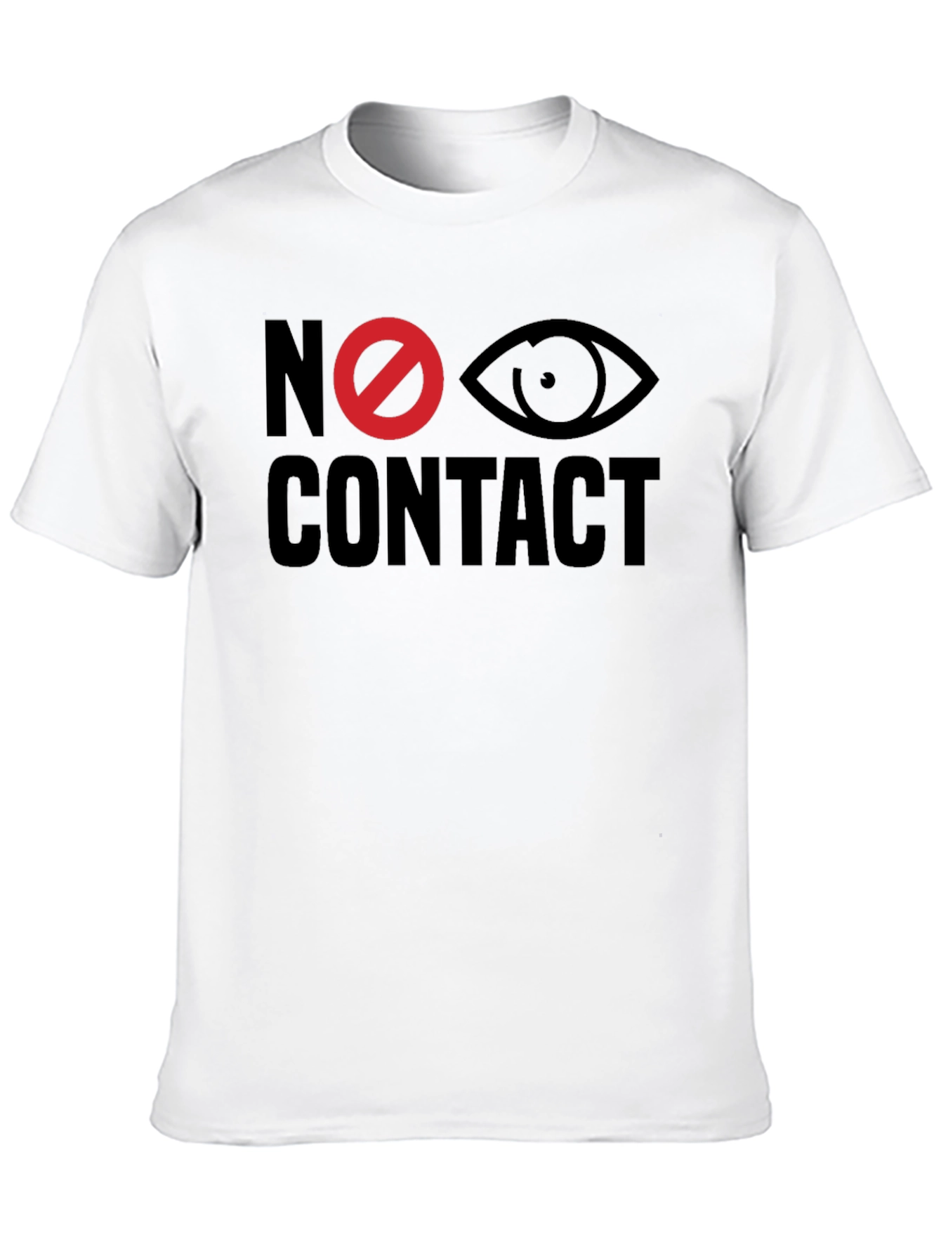 No Eye Contact Graphic Tee - Bold Statement T-Shirt