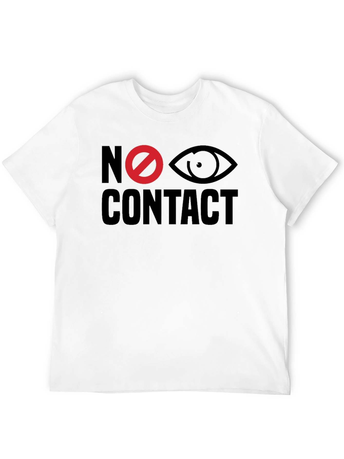 No Eye Contact Graphic Tee - Bold Statement T-Shirt