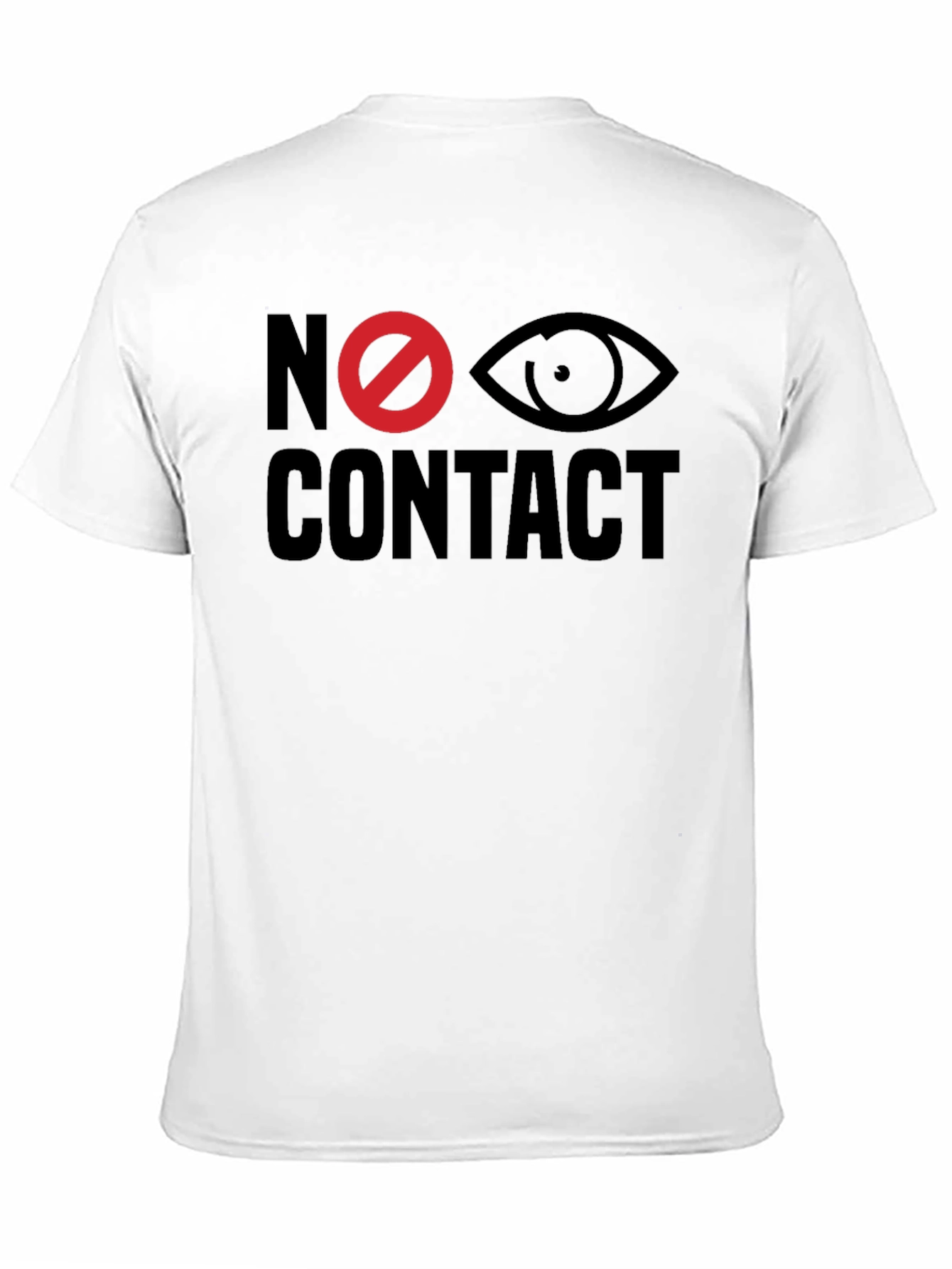 No Eye Contact Graphic Tee - Bold Statement T-Shirt