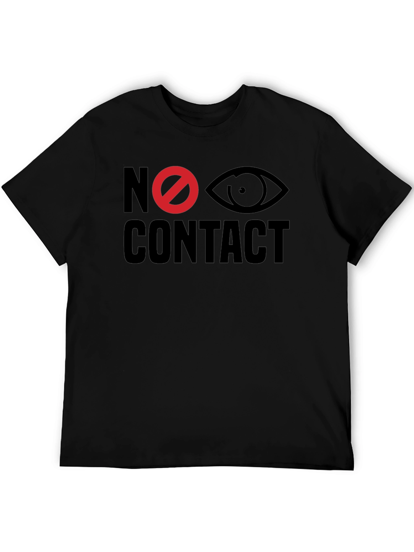 No Eye Contact Graphic Tee - Bold Statement T-Shirt