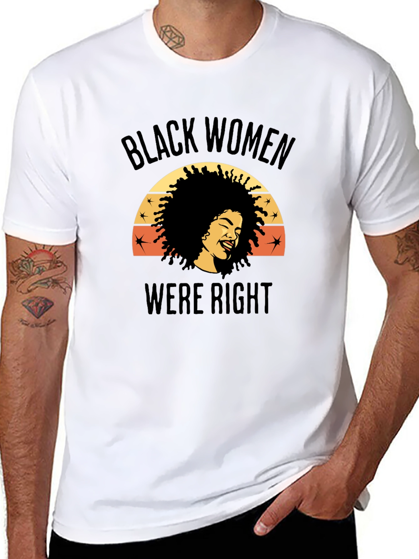Black Women Were Right Graphic Tee