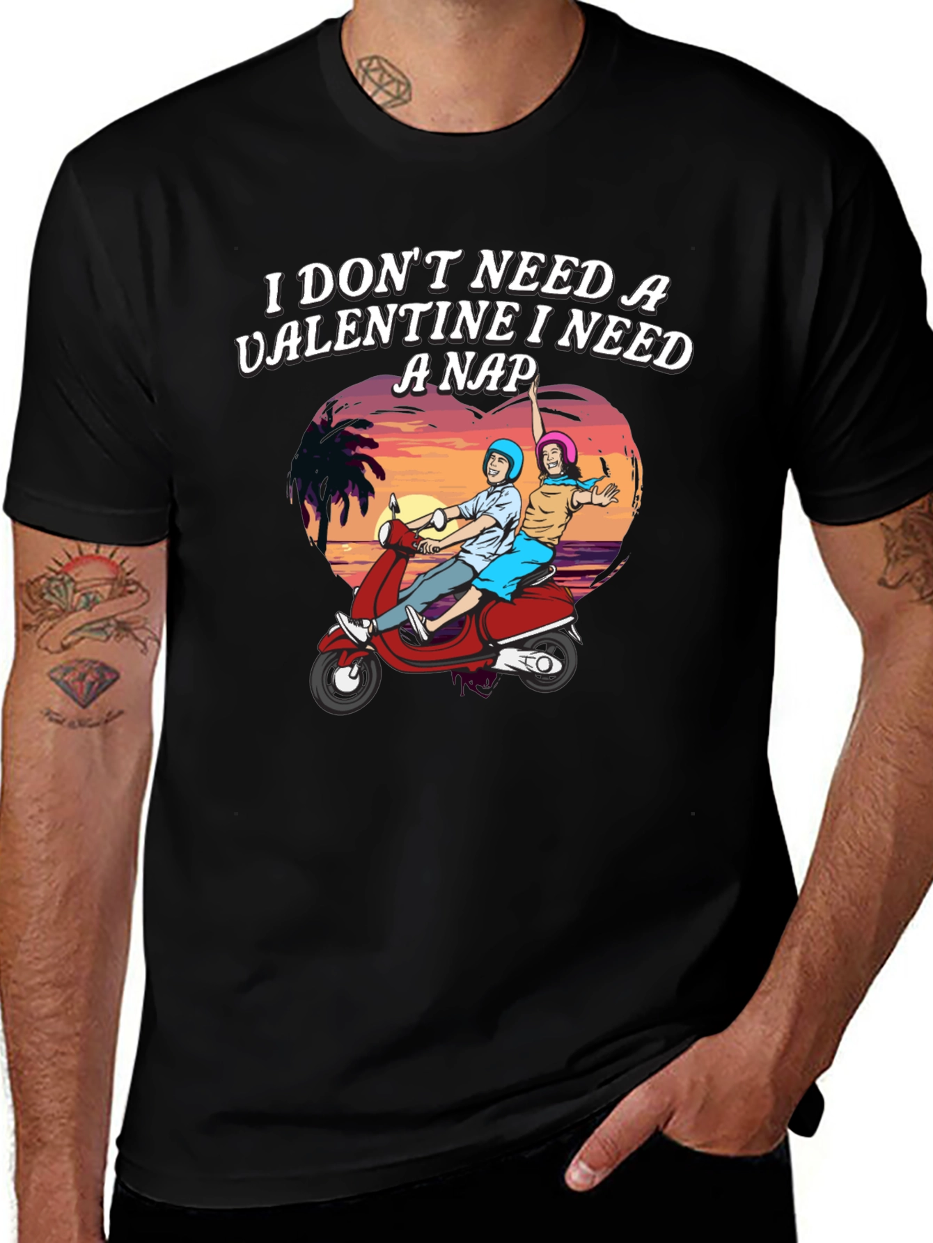 I Dont Need a Valentine Graphic T-Shirt