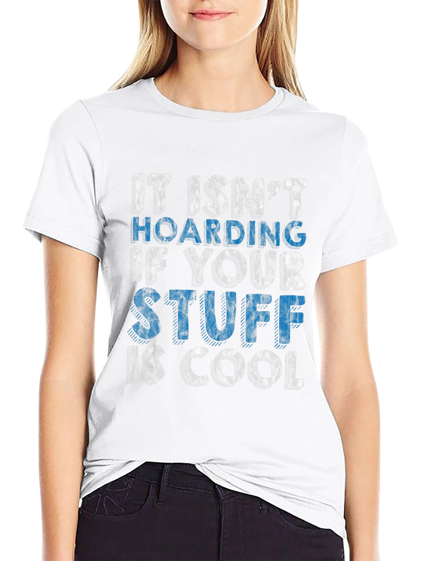 Cool Stuff Hoarding T-Shirt