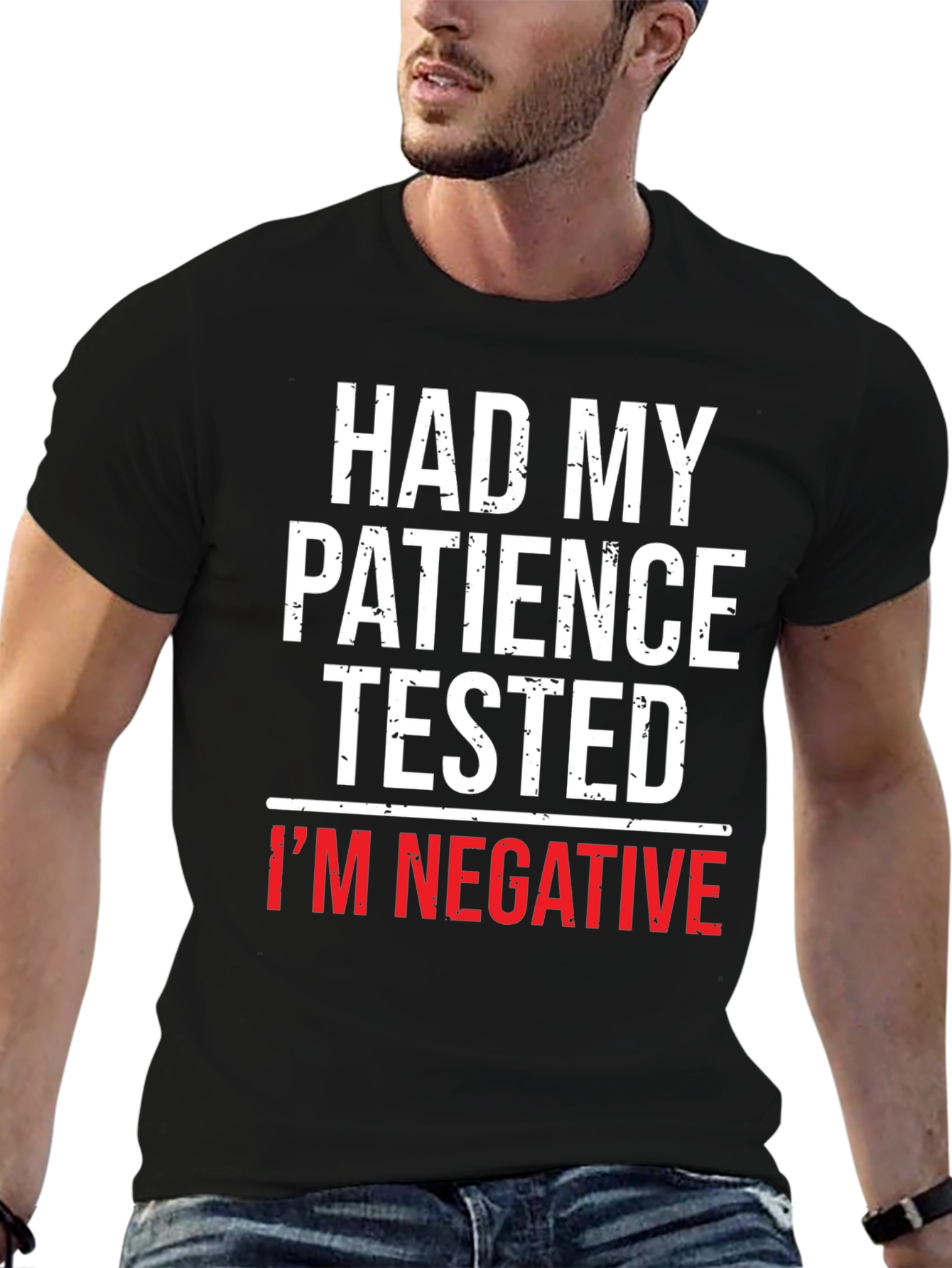 Humorous Had My Patience Tested Graphic Tee