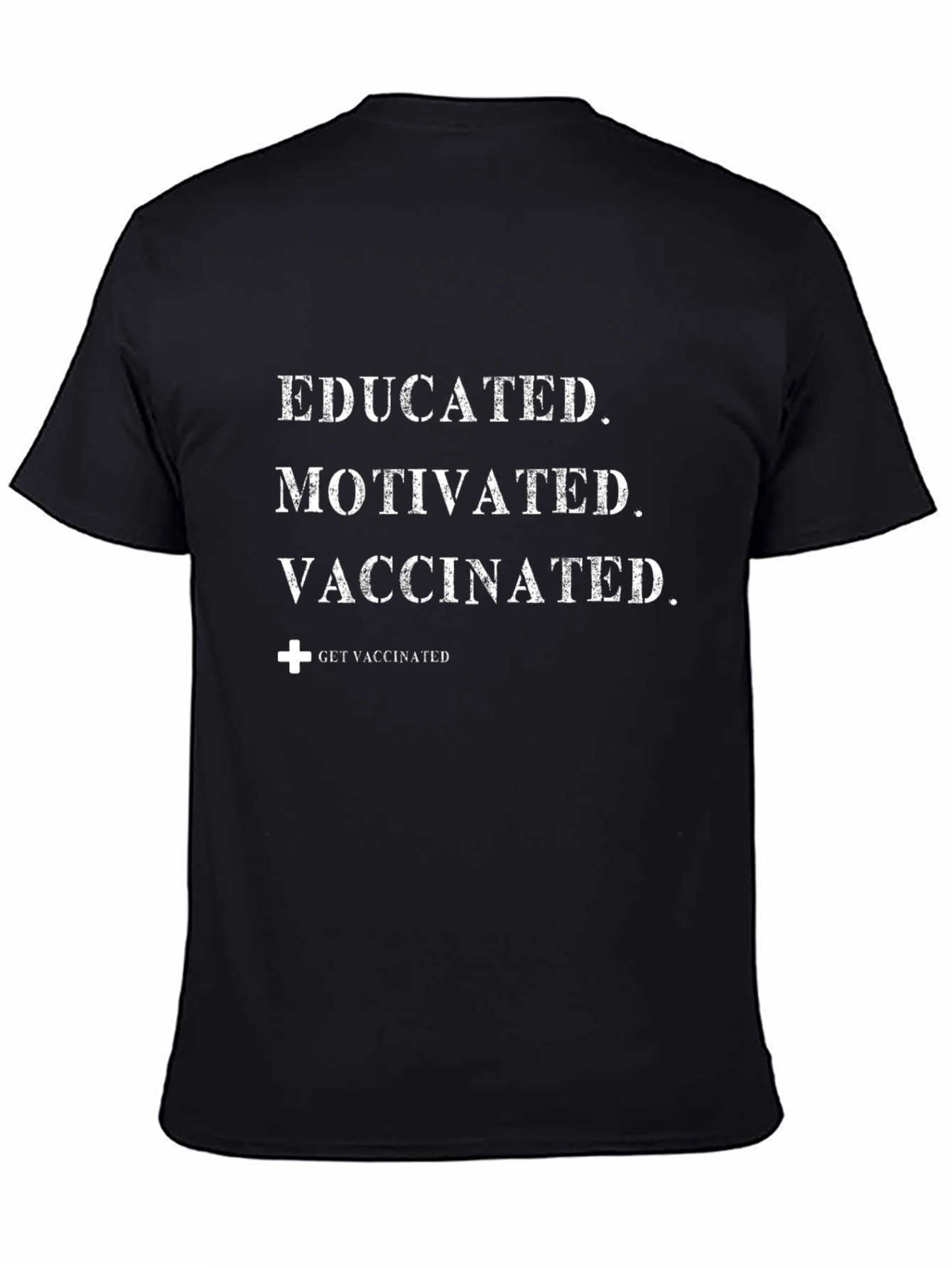 Educated Motivated Vaccinated Graphic Tee