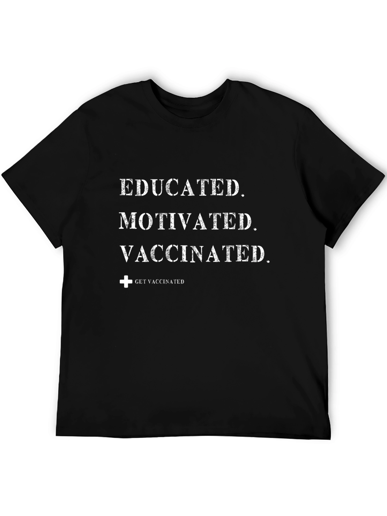 Educated Motivated Vaccinated Graphic Tee