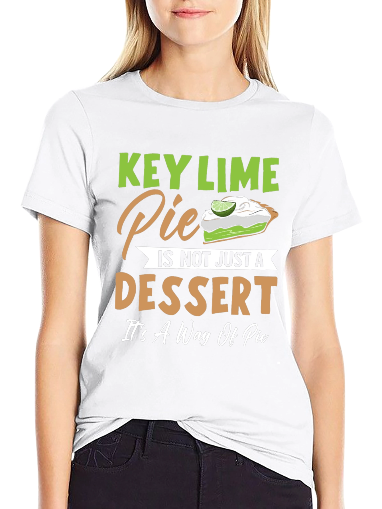 Key Lime Pie Dessert T-Shirt: A Way of Pie!