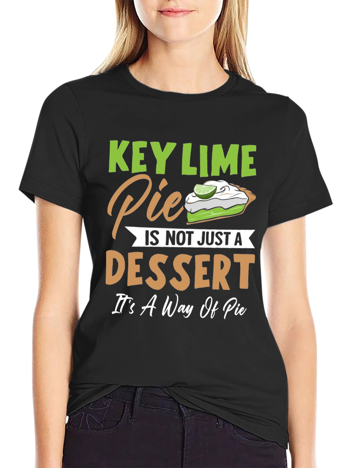 Key Lime Pie Dessert T-Shirt: A Way of Pie!