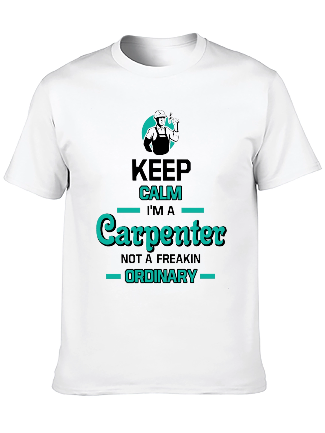 Keep Calm Im A Carpenter T-Shirt