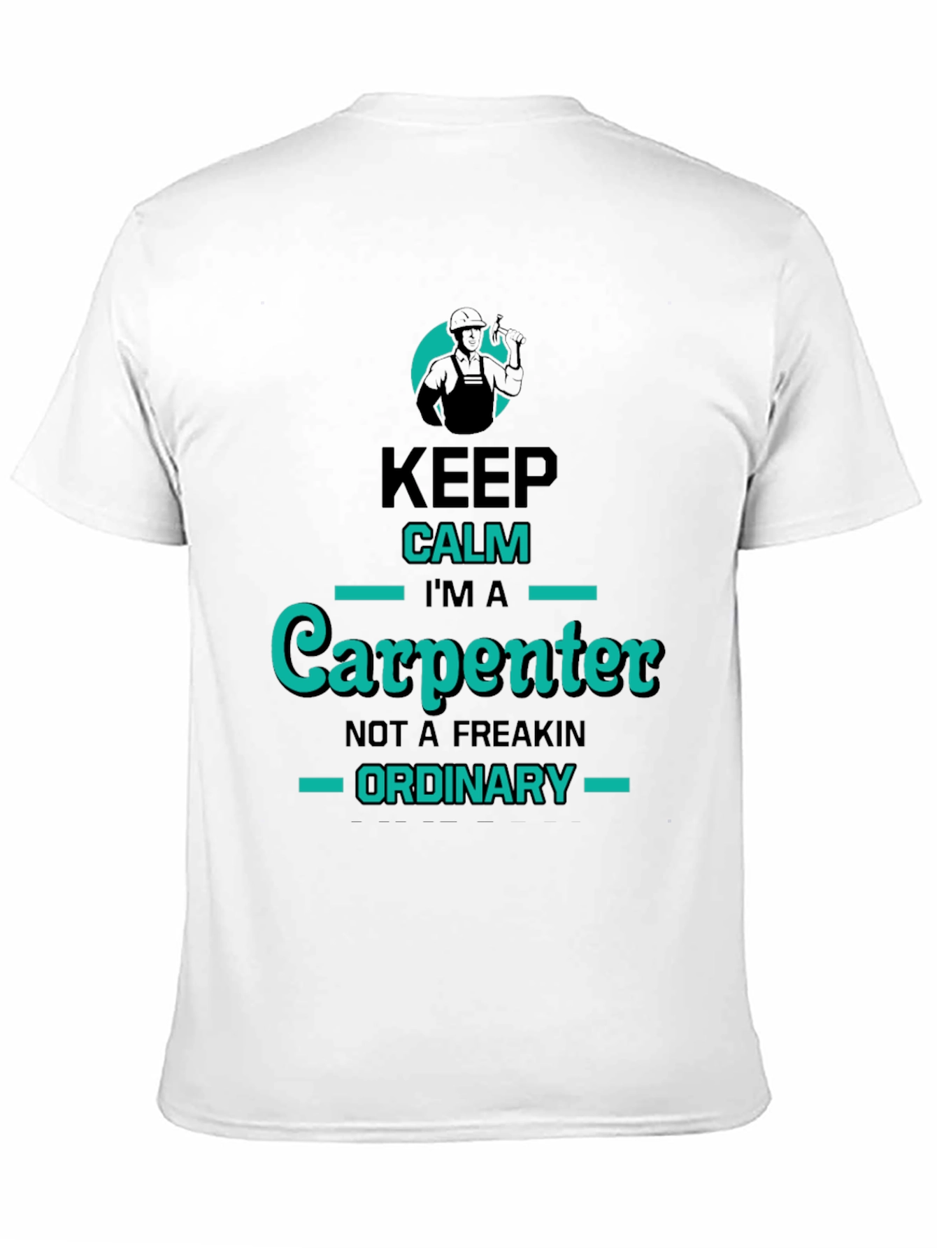 Keep Calm Im A Carpenter T-Shirt