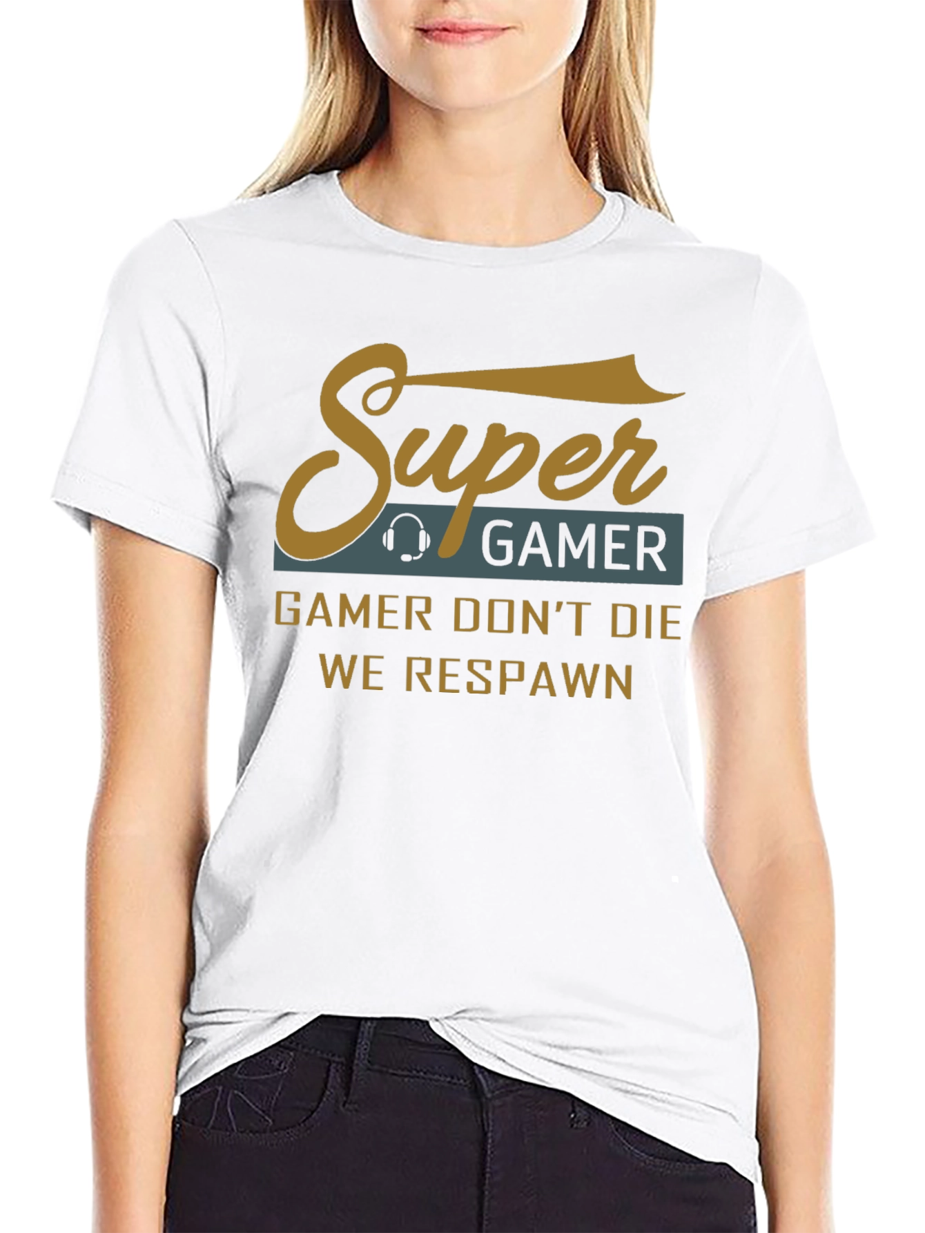 Super Gamer T-Shirt - Gamer Dont Die We Respawn!