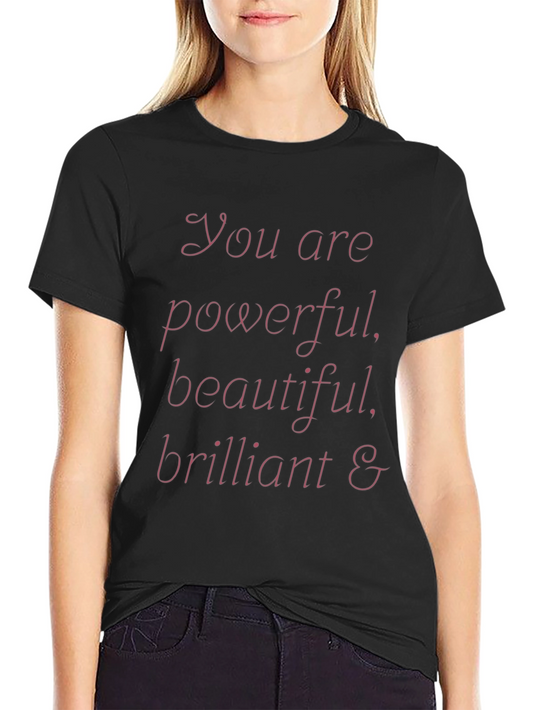 Empowering Womens Graphic Tee - You are Powerful