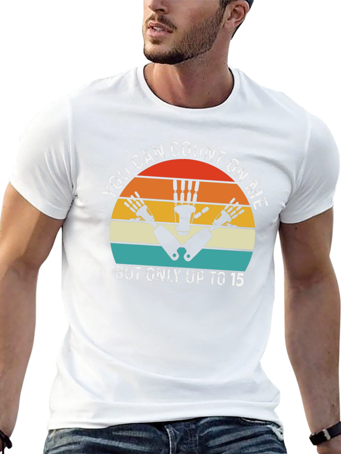 You Can Count On Me T-Shirt
