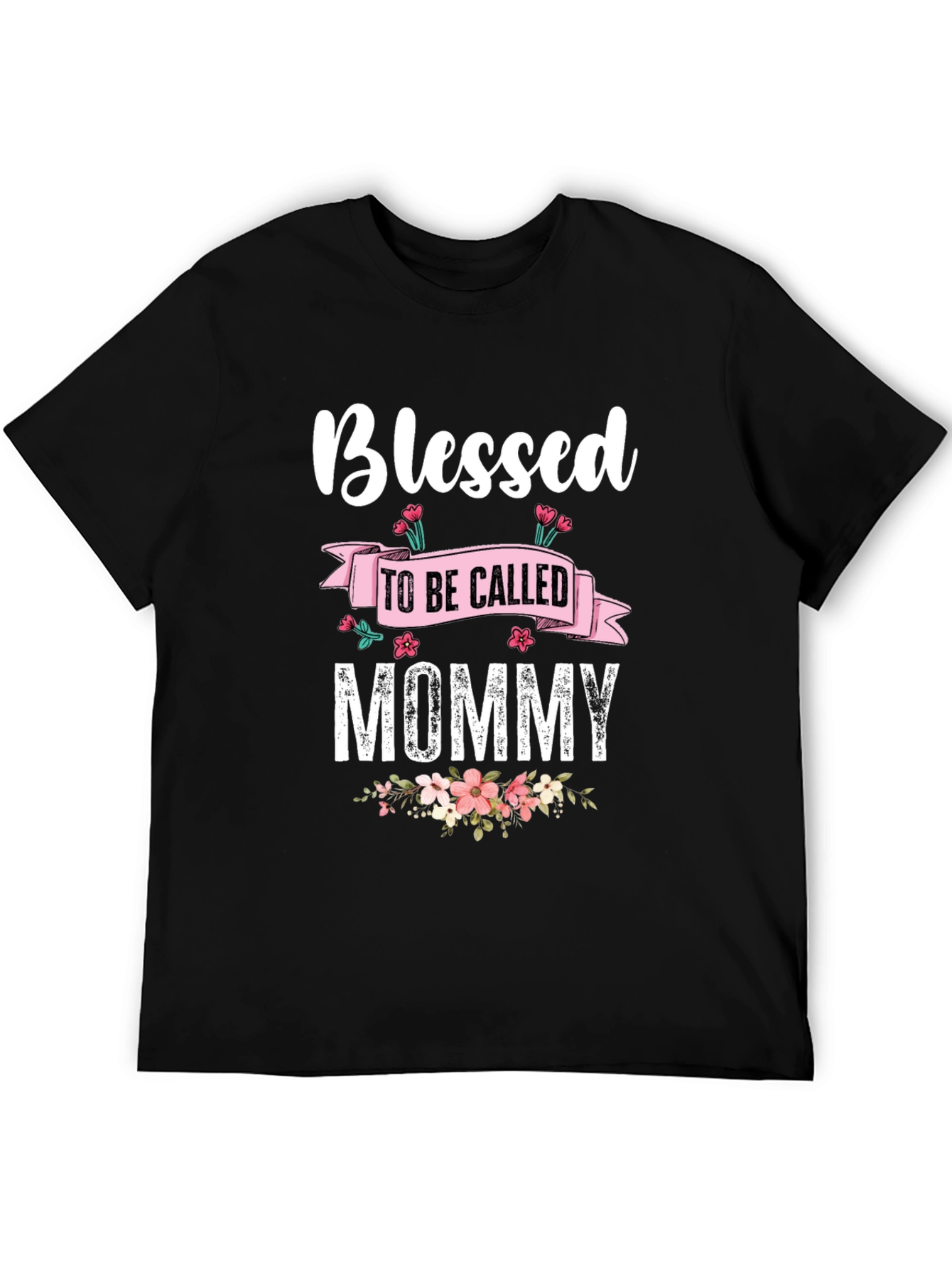 Blessed To Be Called Mommy Black T-Shirt