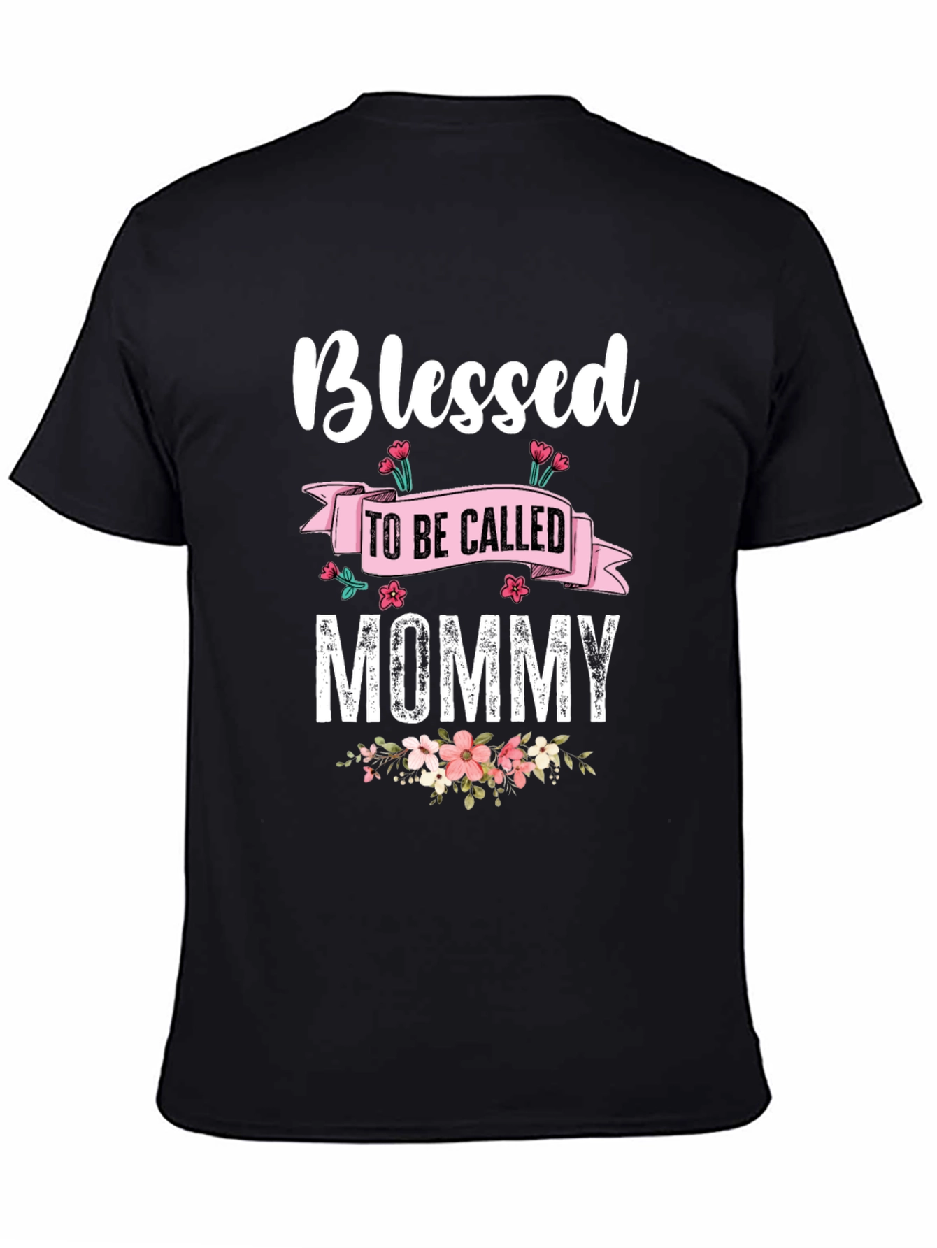 Blessed To Be Called Mommy Black T-Shirt