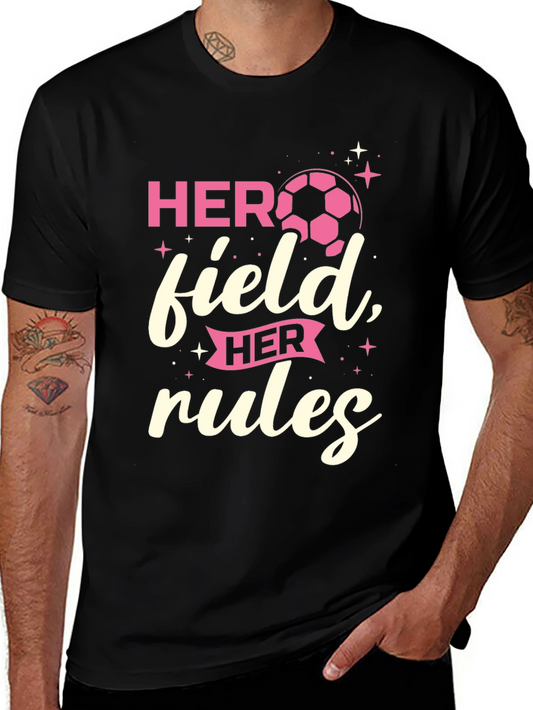 Her Field Her Rules Womens Soccer T-Shirt