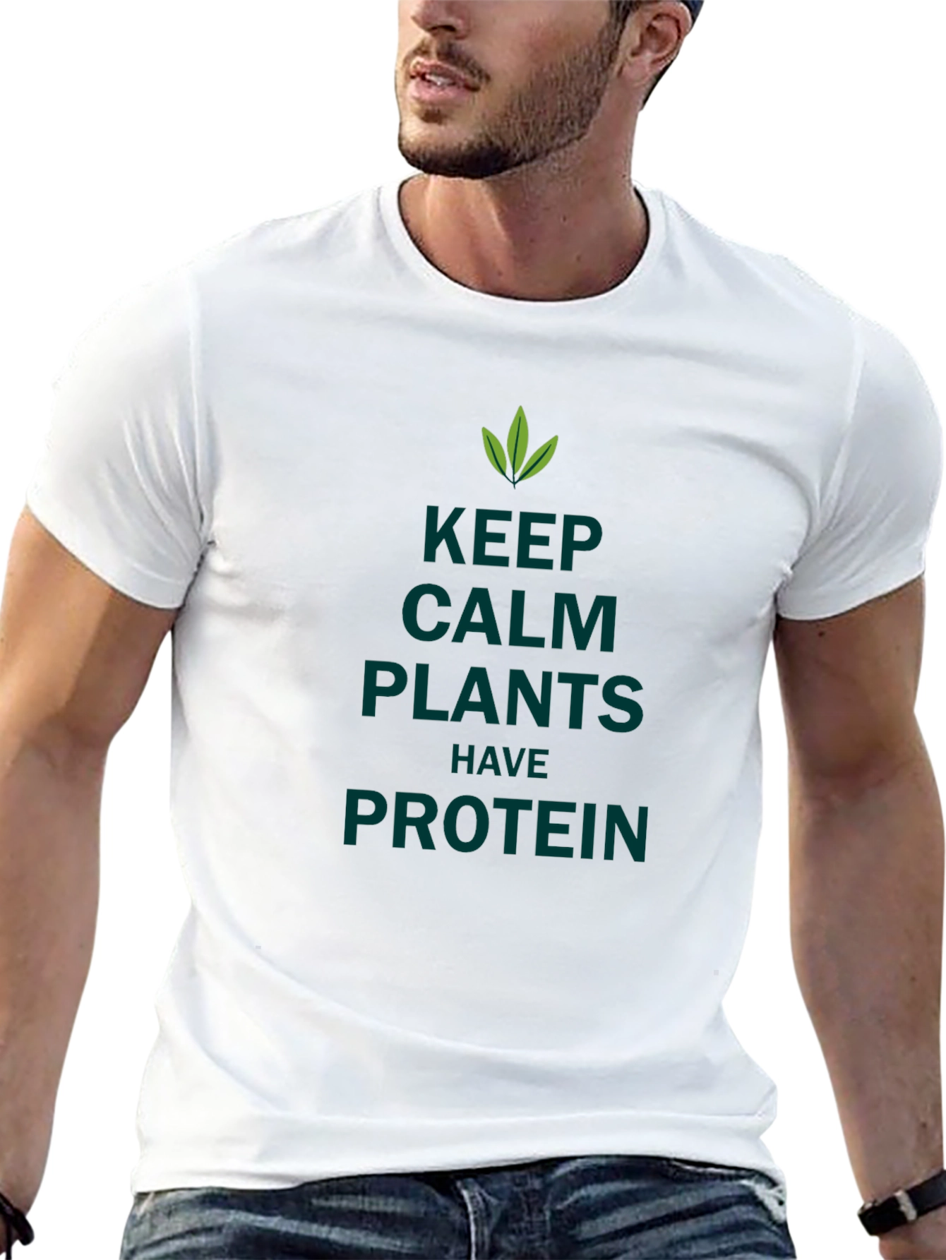 Keep Calm Plants Have Protein T-Shirt