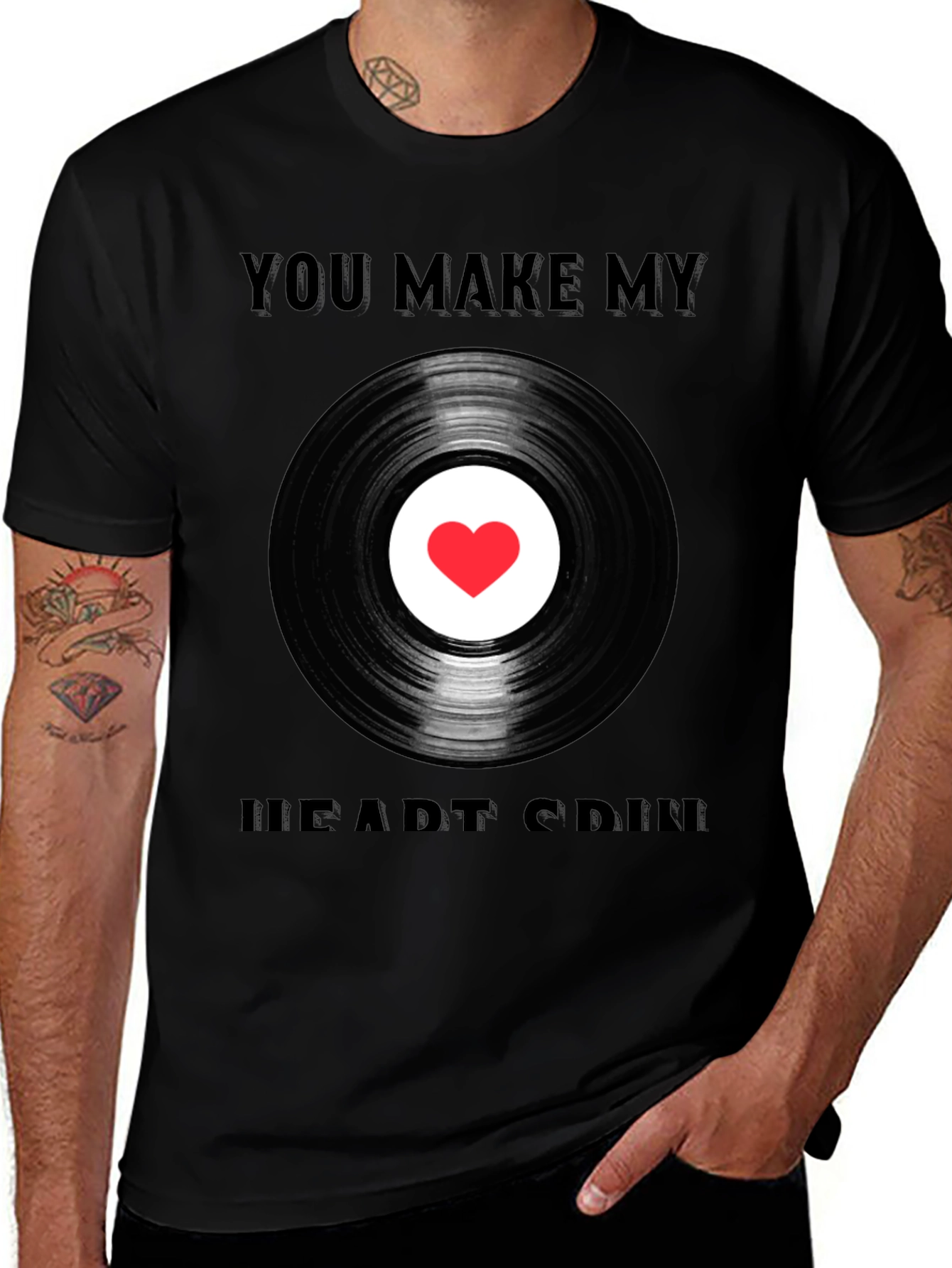 You Make My Heart Spin T-Shirt