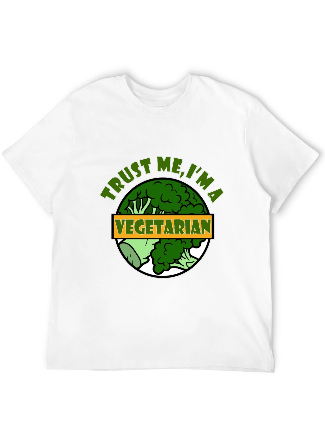 Trust Me Im A Vegetarian Funny T-Shirt