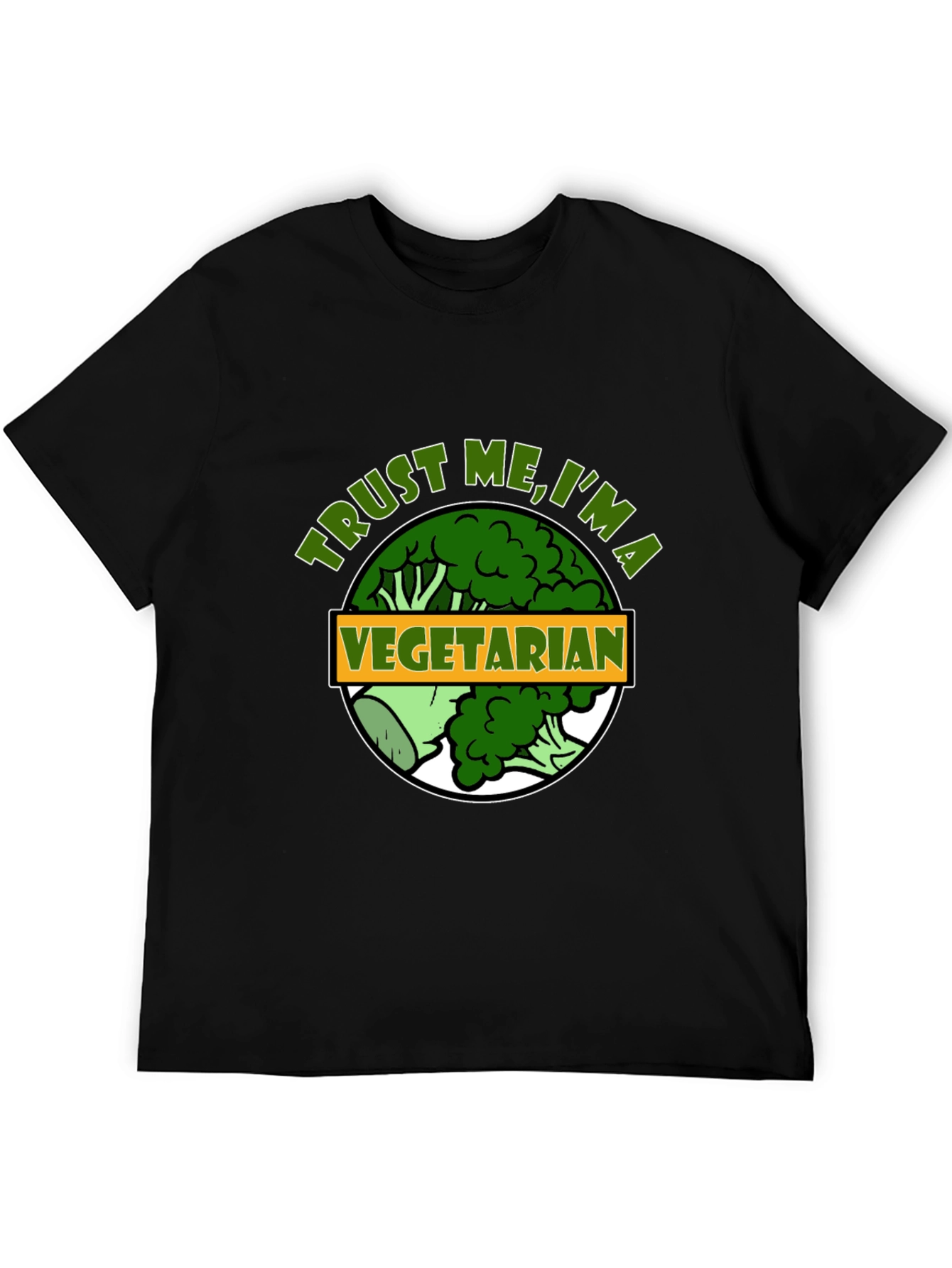 Trust Me Im A Vegetarian Funny T-Shirt