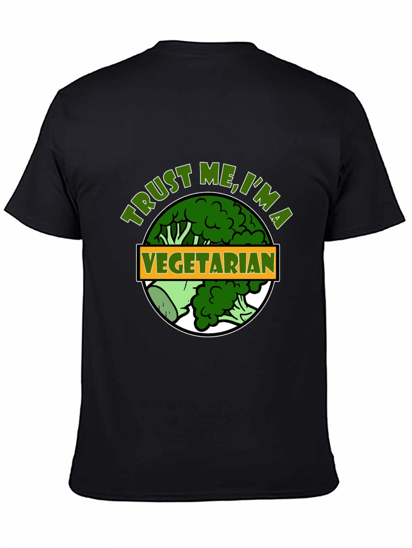 Trust Me Im A Vegetarian Funny T-Shirt