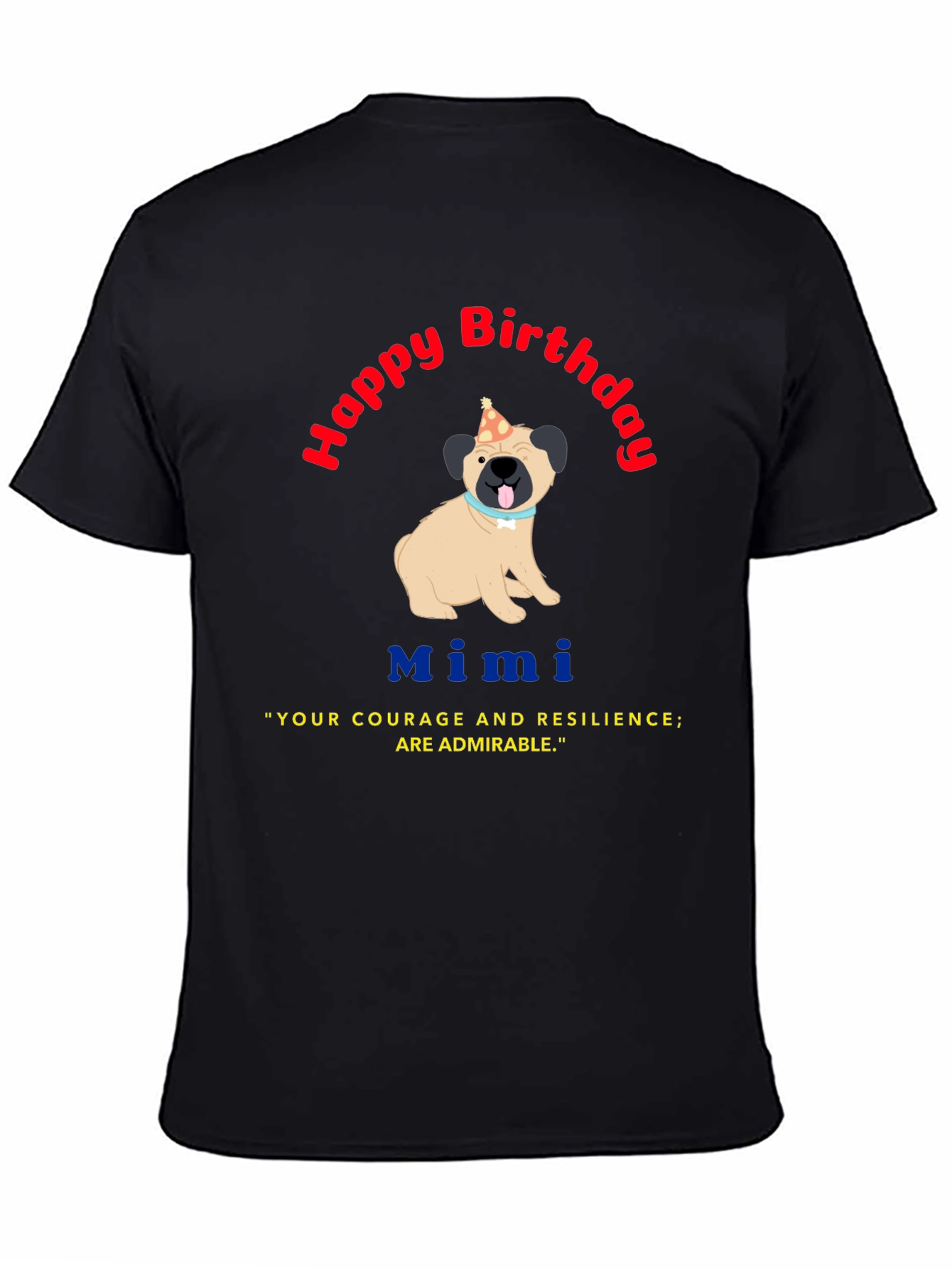 Happy Birthday Mimi Dog Graphic Tee