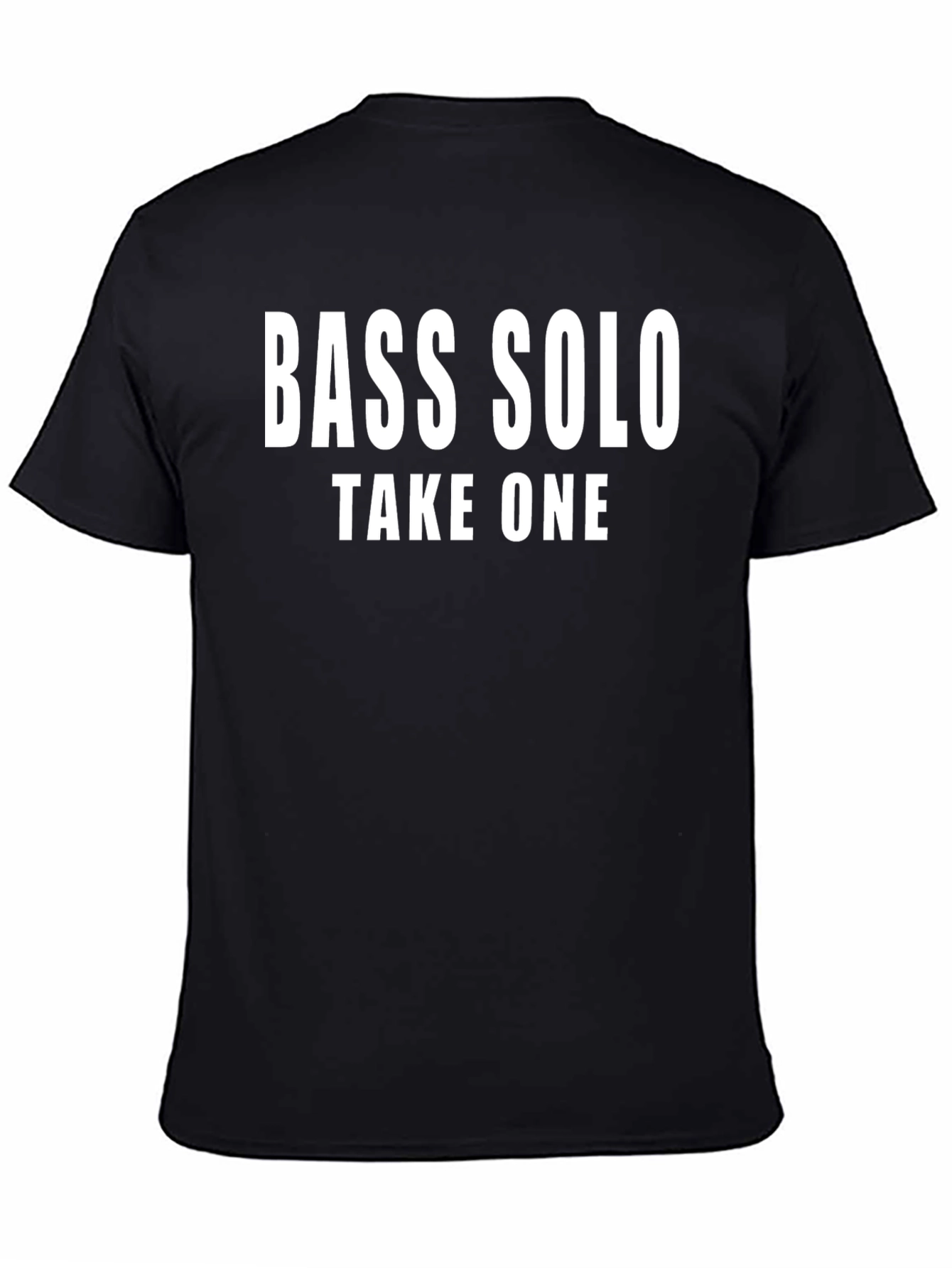 Bass Solo Take One T-Shirt - Music Lover Tee