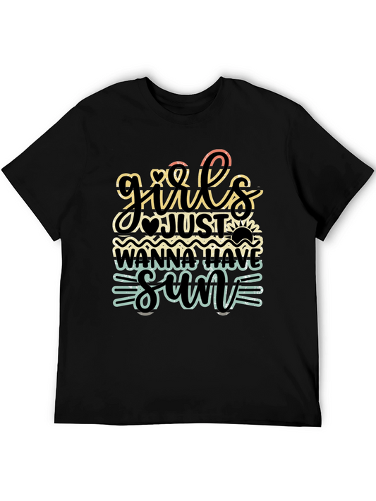 Girls Just Wanna Have Sun T-Shirt