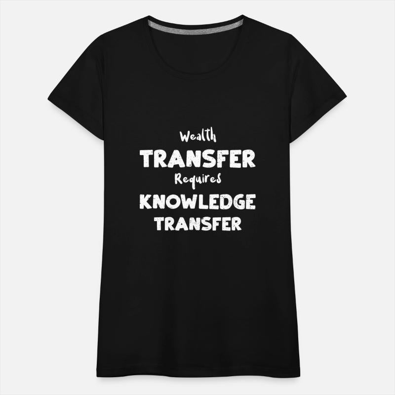 Wealth Transfer Requires Knowled...