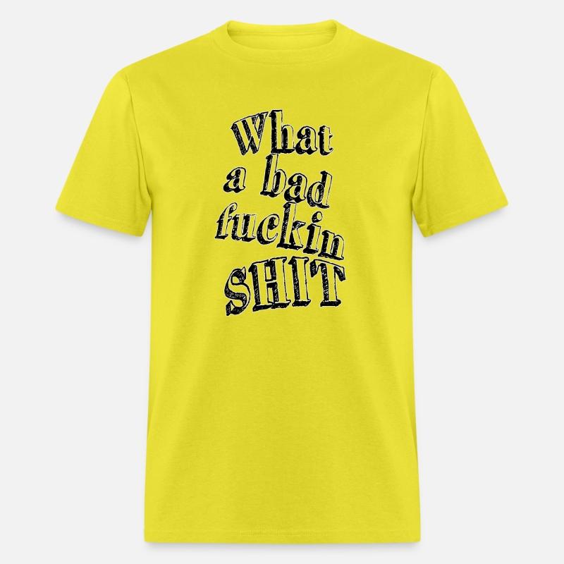 What a bad fuckin shit