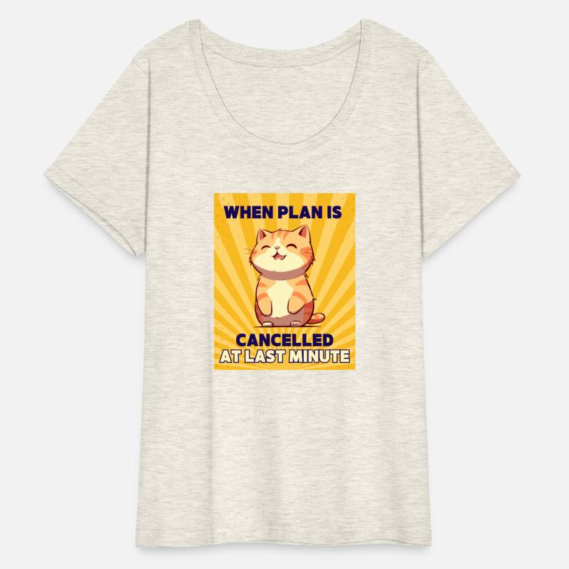 WHEN PLAN IS CANCELLED AT LAST MINUTE