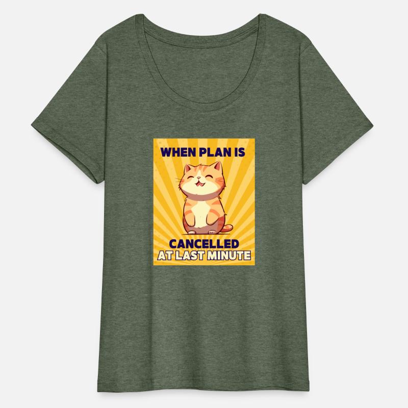 WHEN PLAN IS CANCELLED AT LAST MINUTE