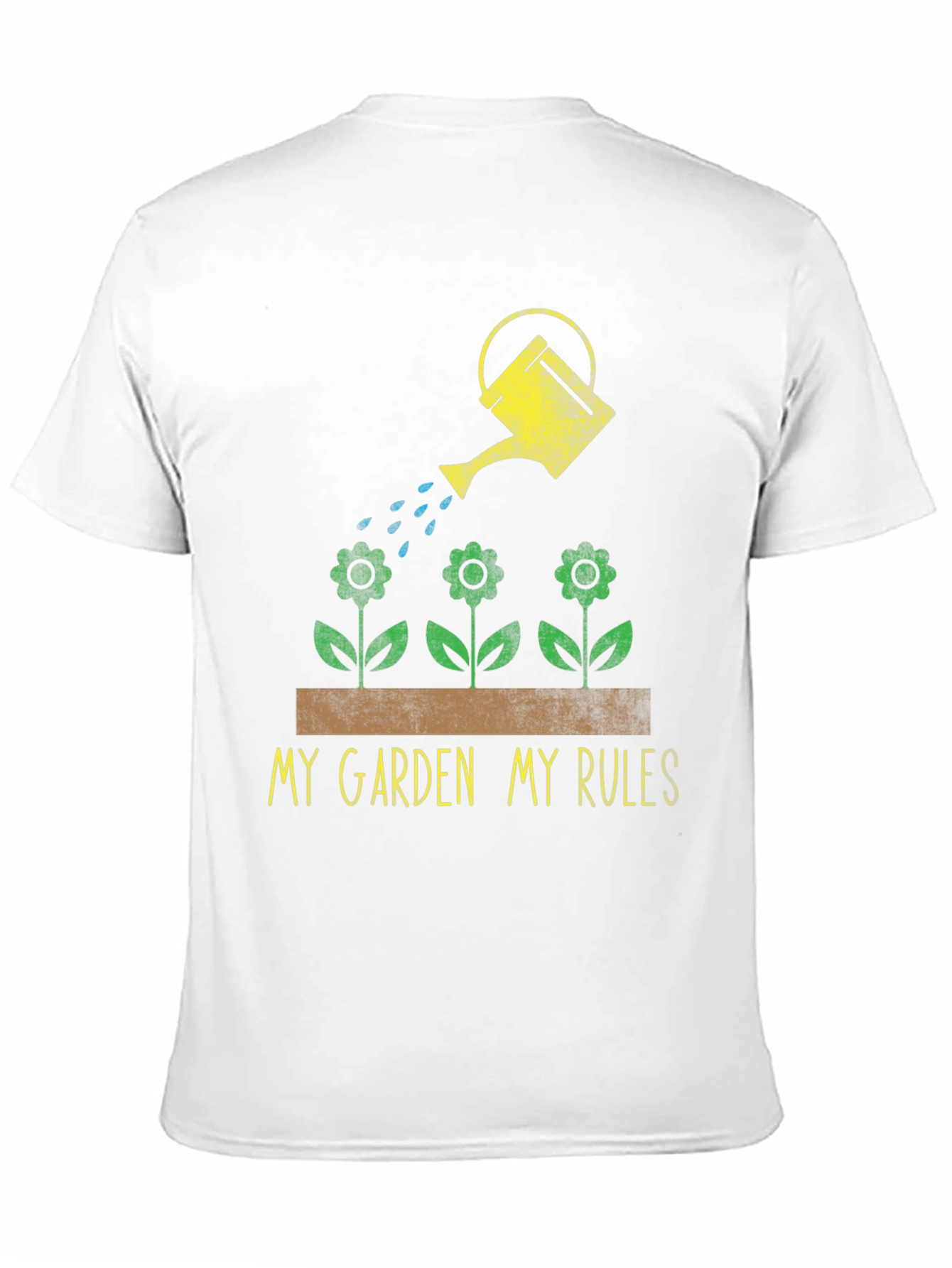 My Garden My Rules T-Shirt