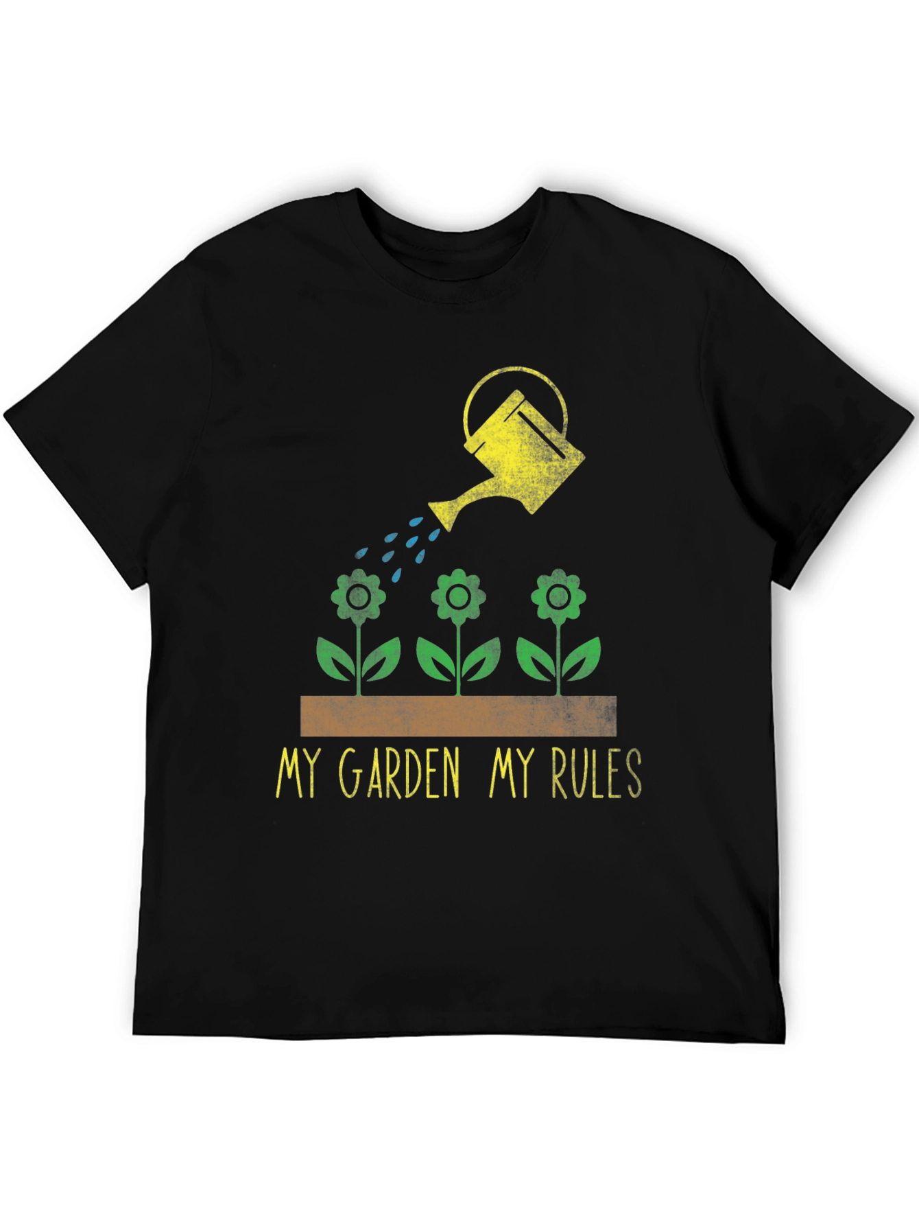 My Garden My Rules T-Shirt