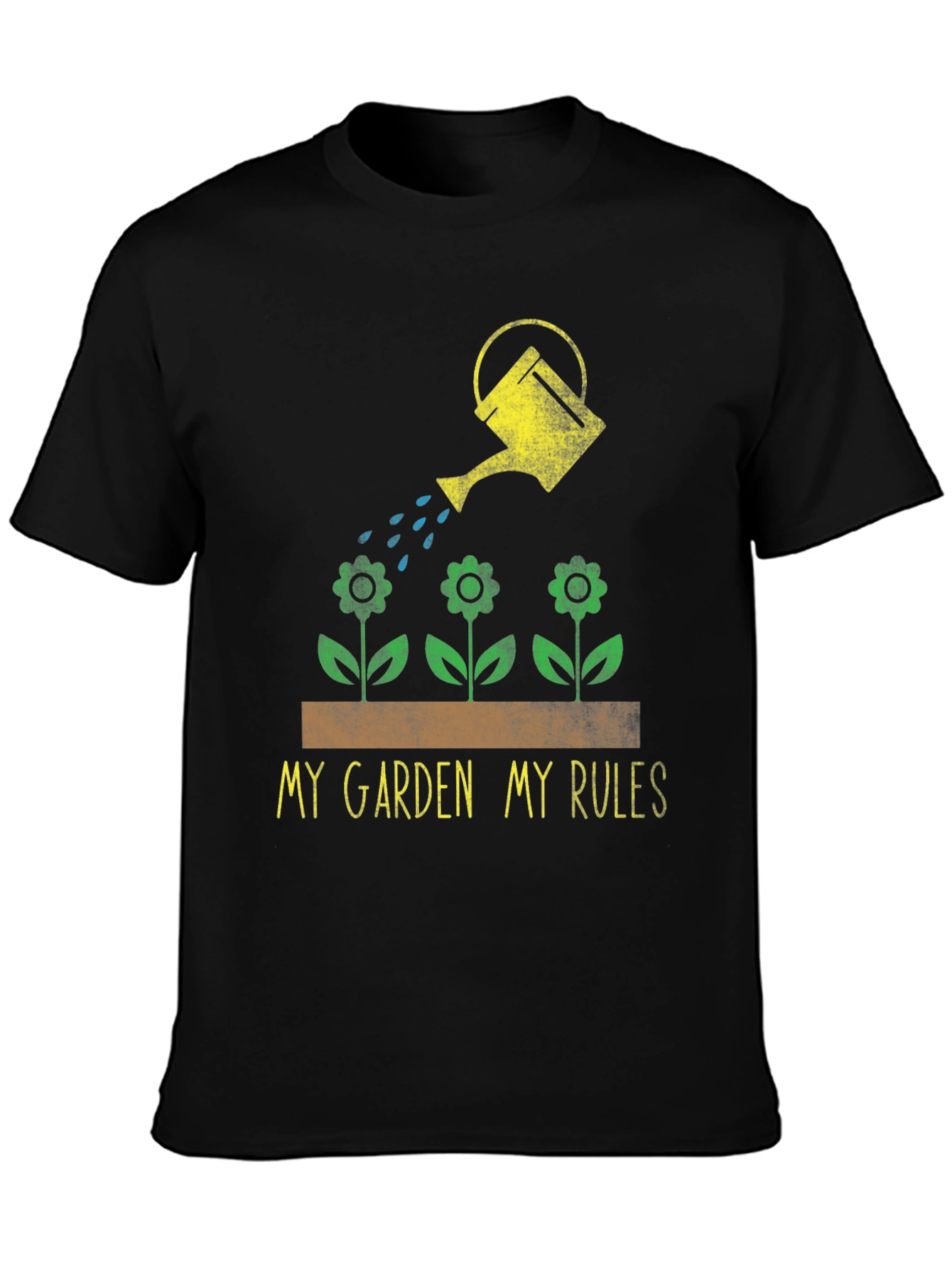 My Garden My Rules T-Shirt