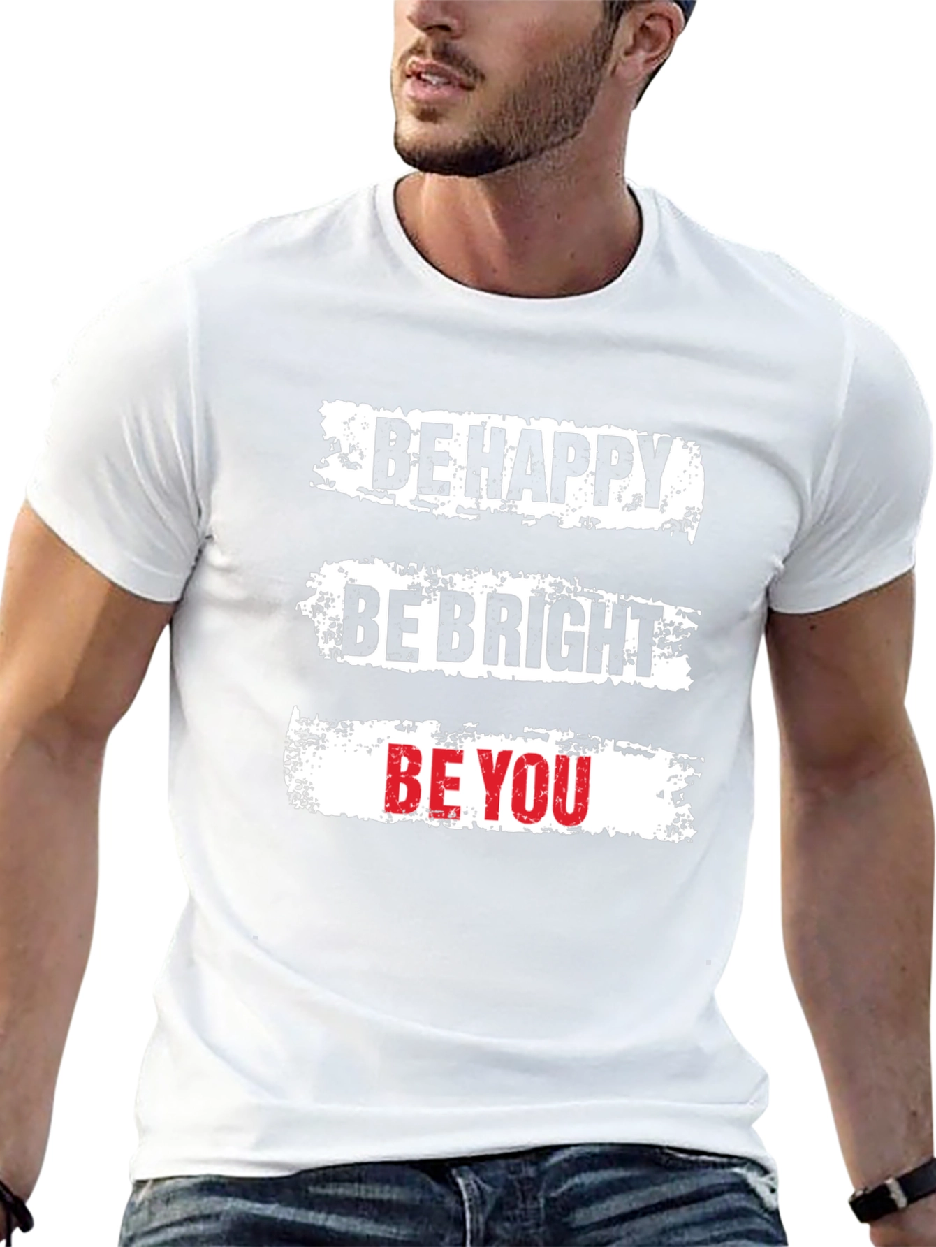 Be Happy Be Bright Be You Graphic T-Shirt