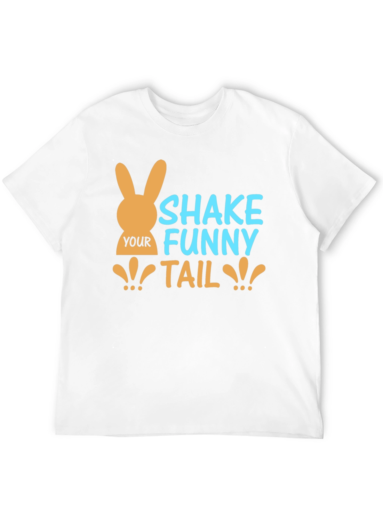 Shake Your Funny Tail Easter T-Shirt