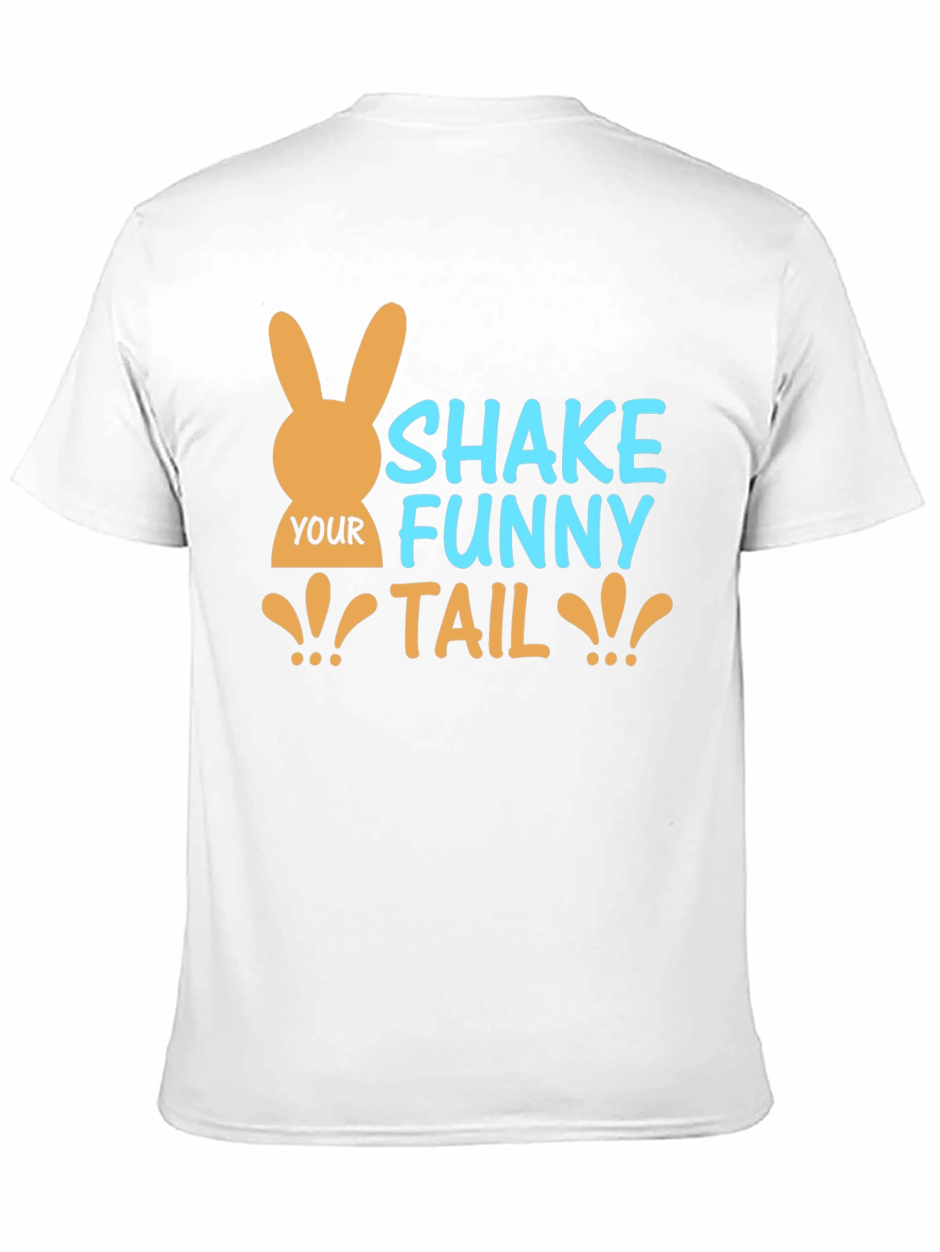 Shake Your Funny Tail Easter T-Shirt