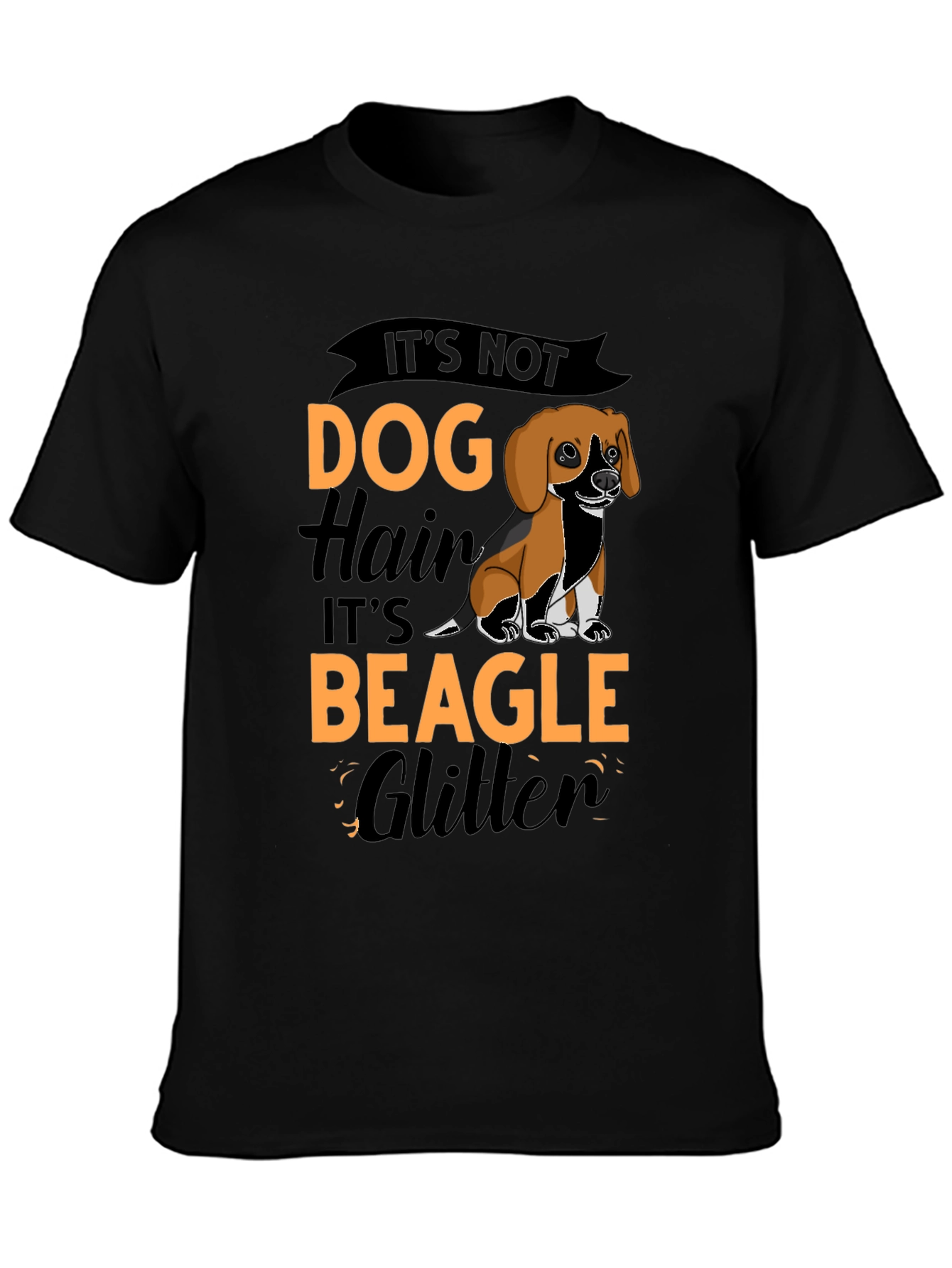 Its Not Dog Hair Its Beagle Glitter Black T-Shirt