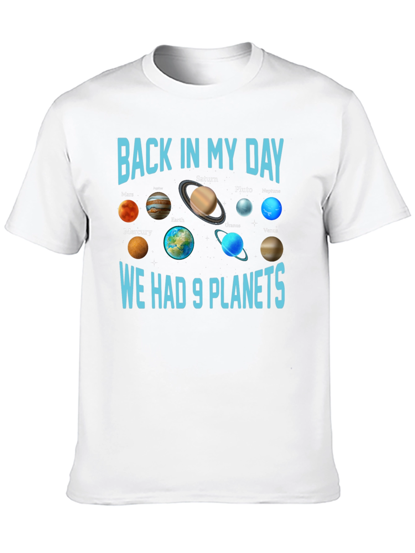 Back in My Day 9 Planets T-Shirt Astronomy Space