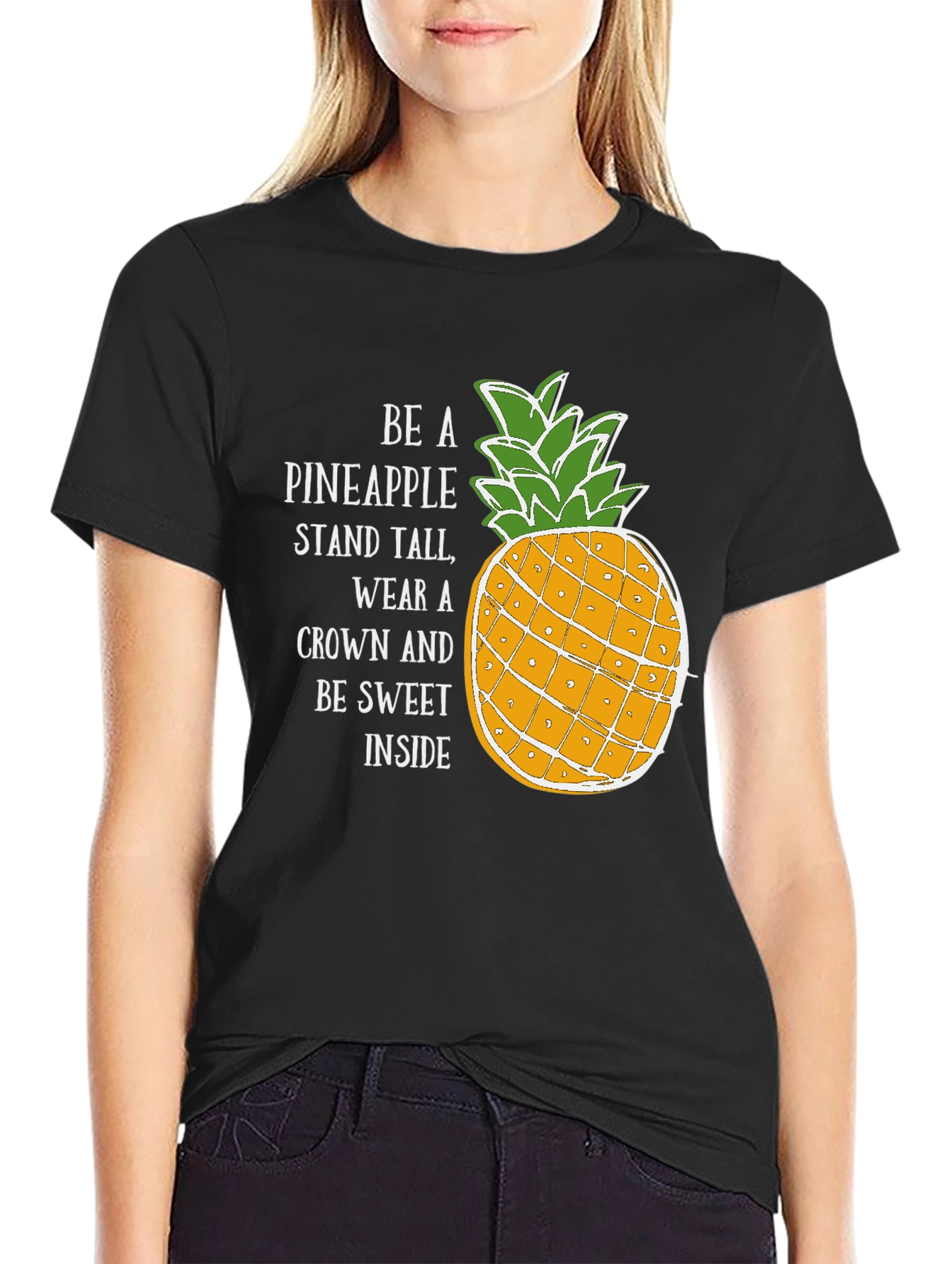 Be a Pineapple T-Shirt