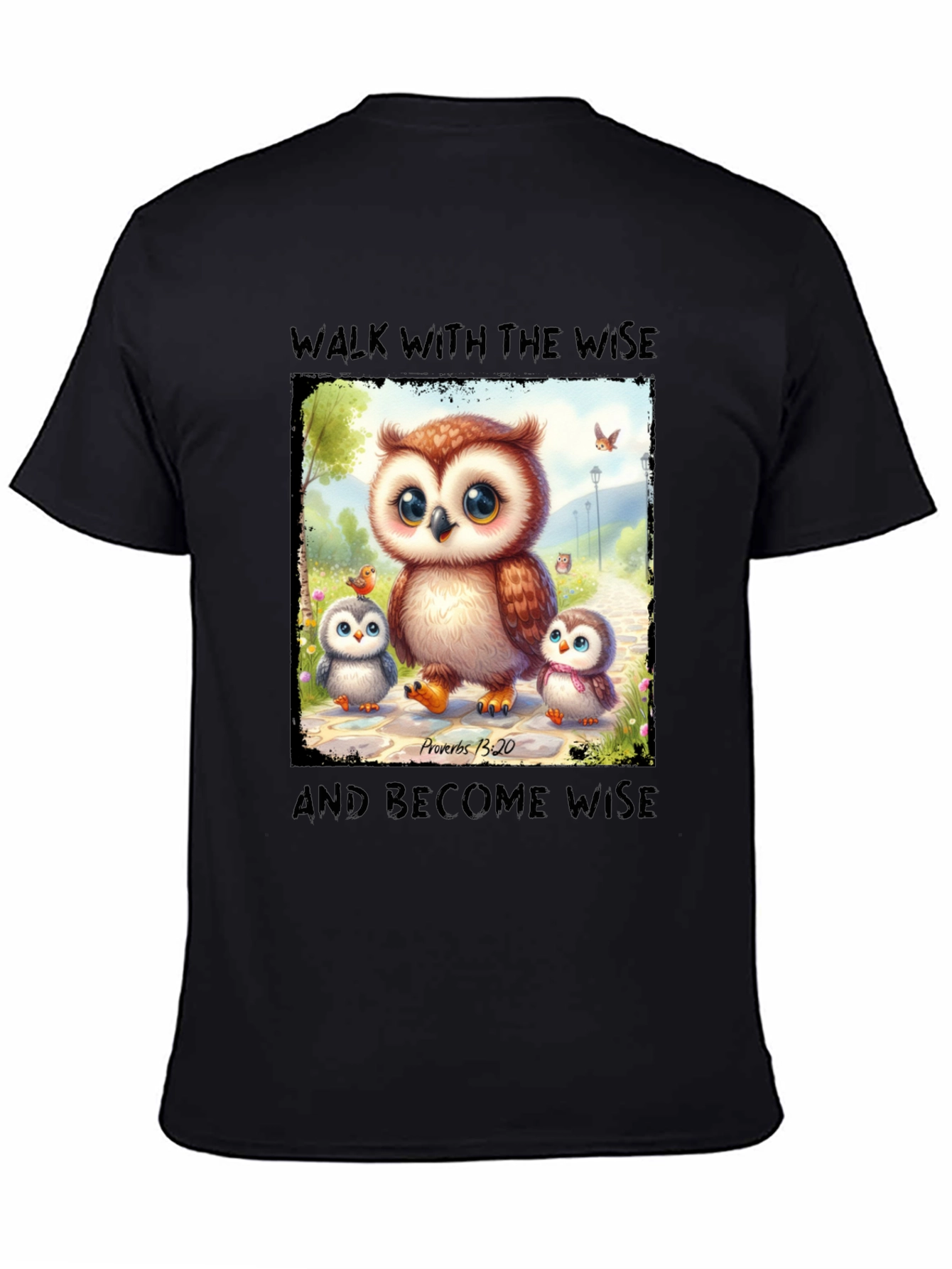 Walk With The Wise Owl T-Shirt
