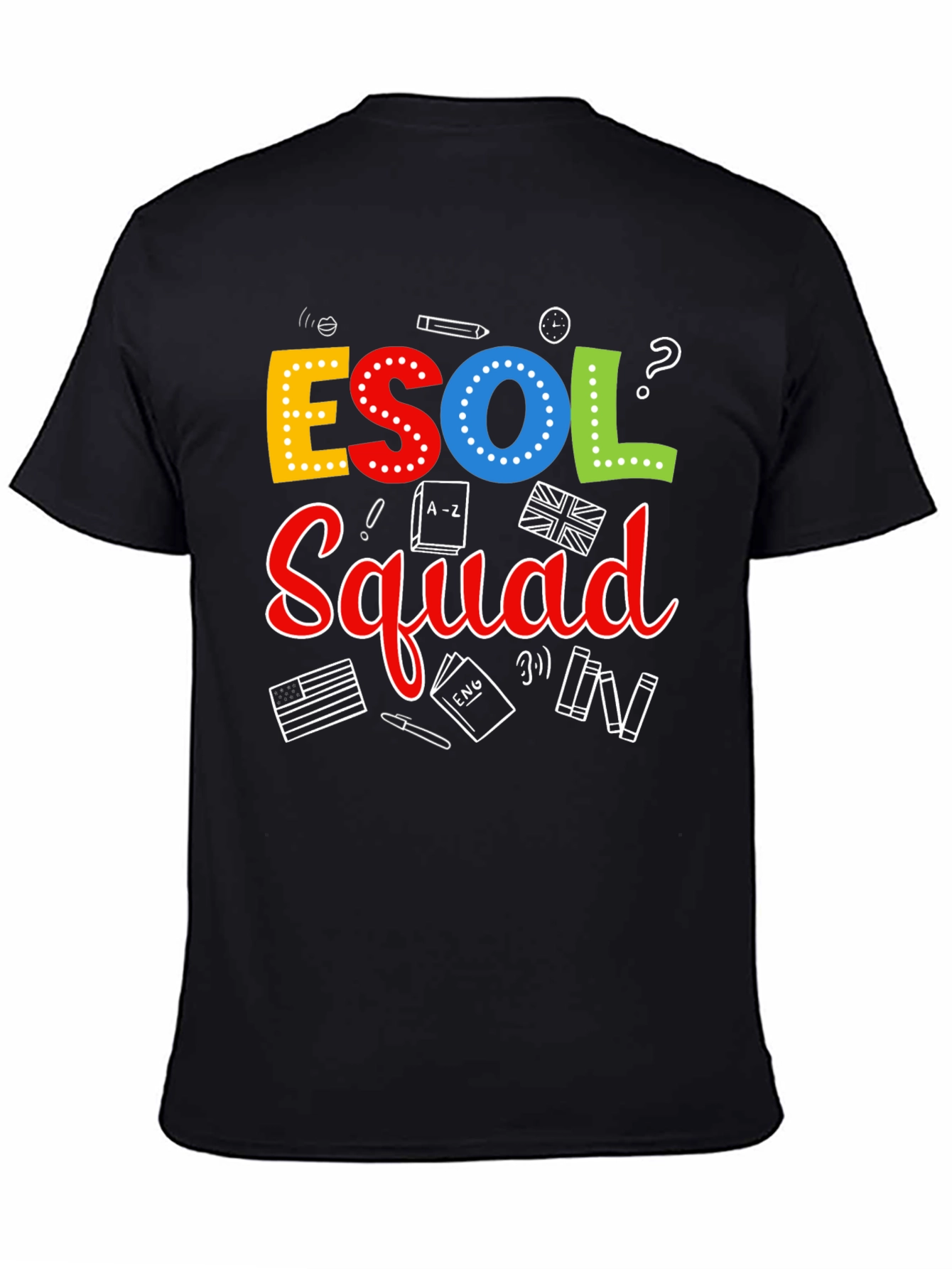 ESOL Squad Teacher T-Shirt